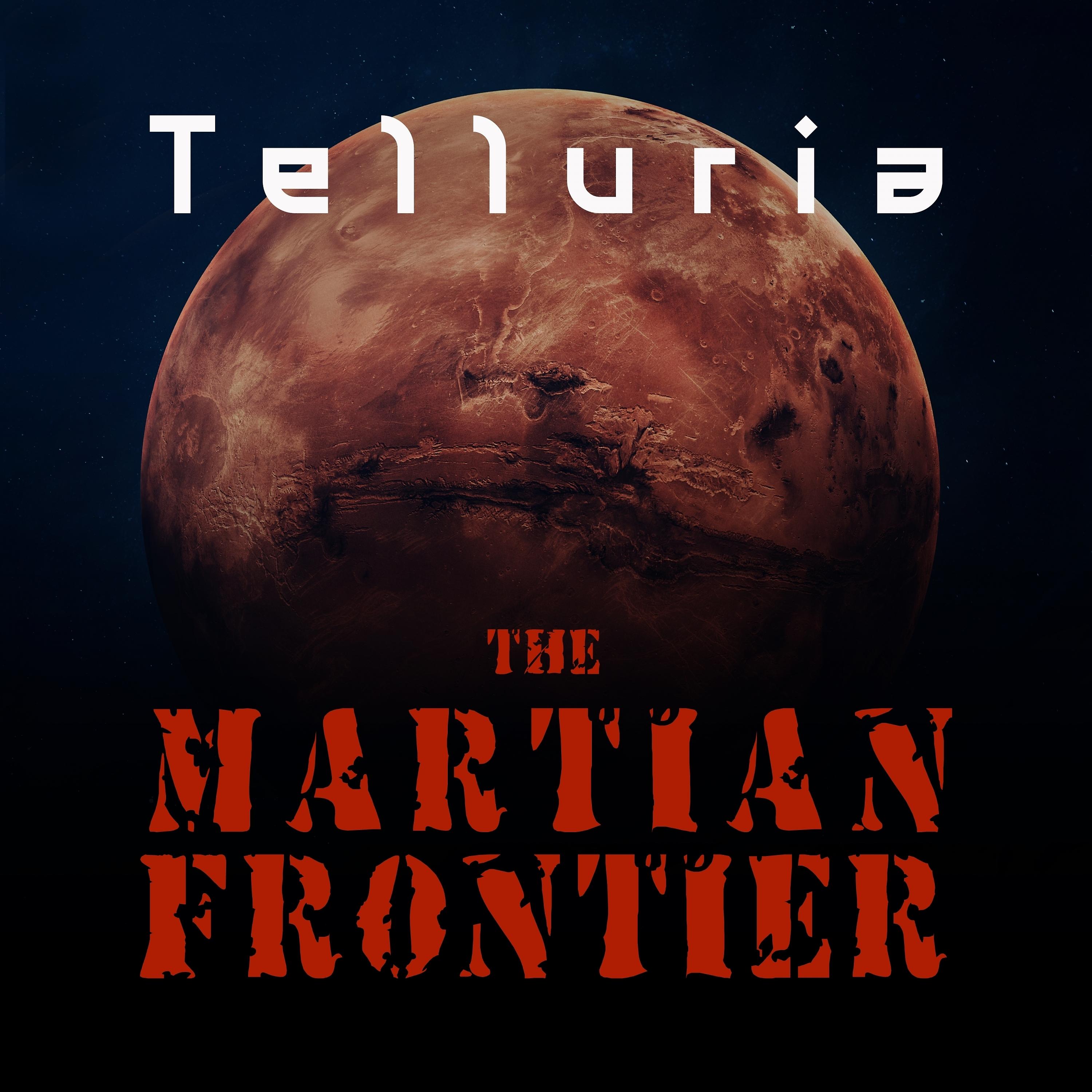 Постер альбома The Martian Frontier