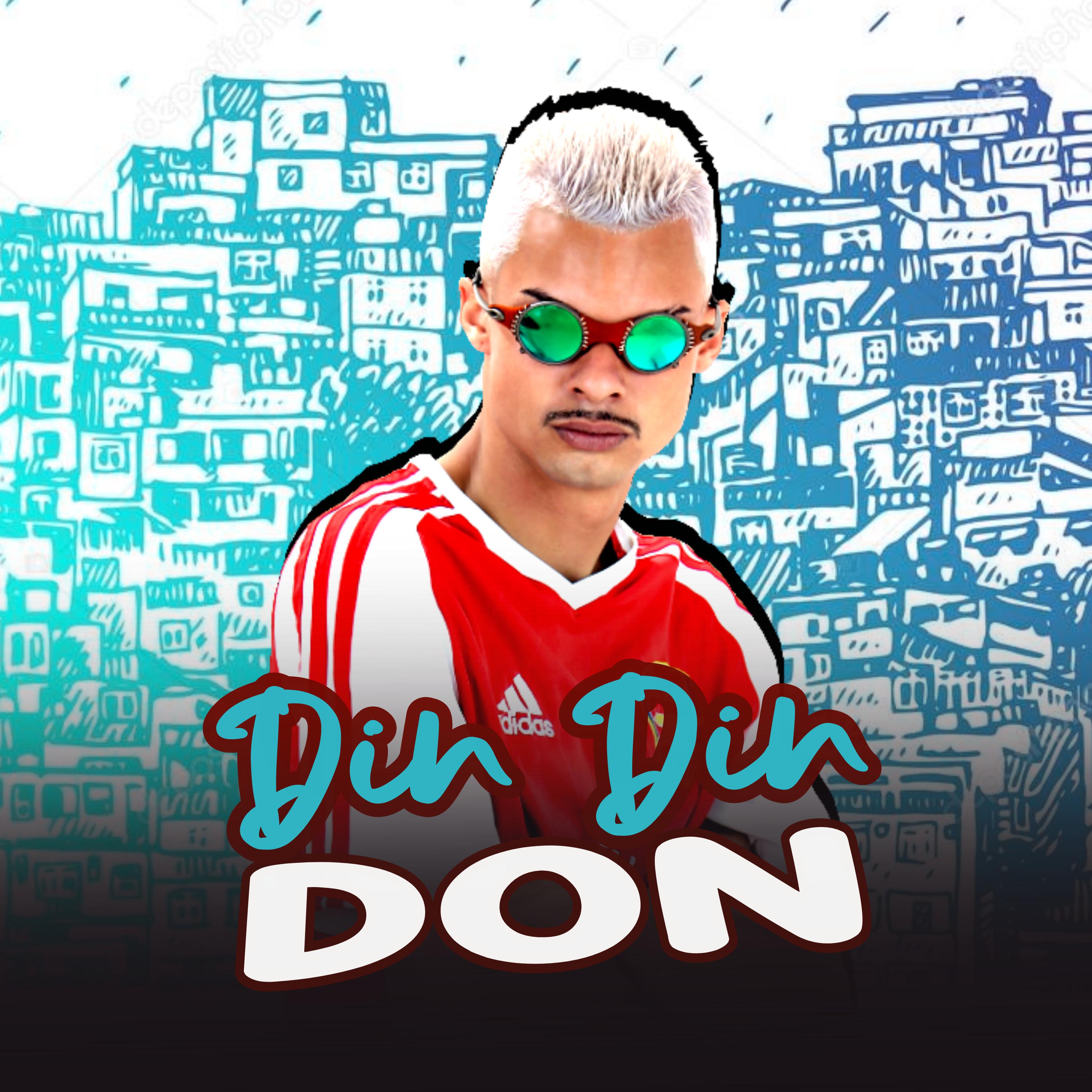 Постер альбома Din Din Don