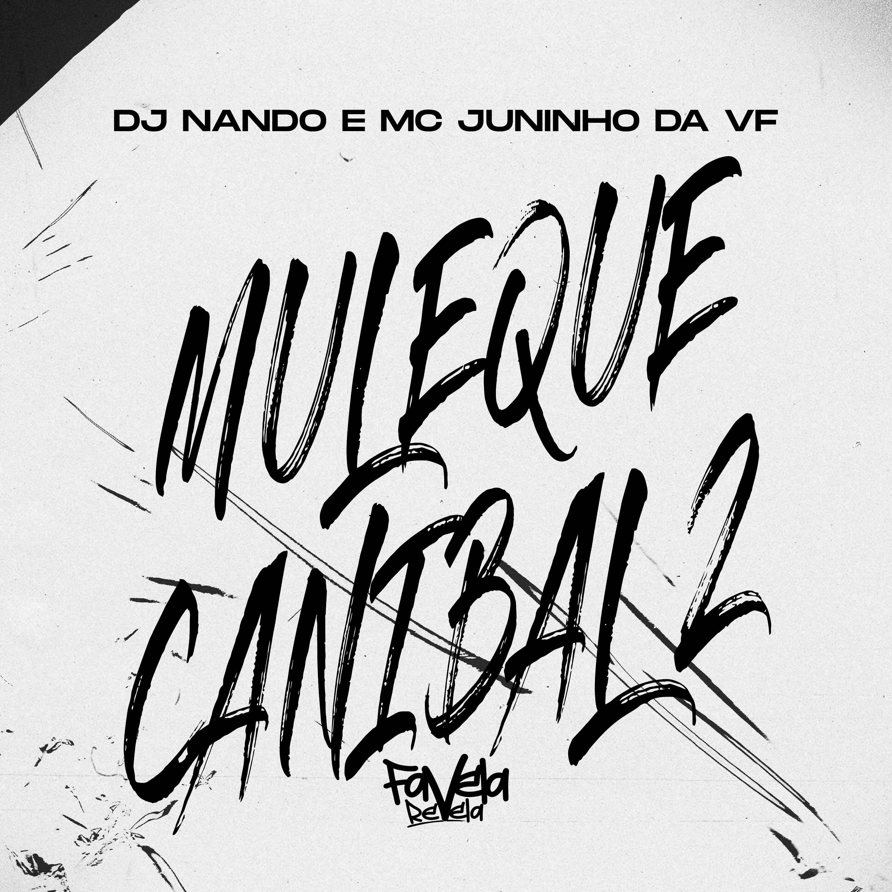 Постер альбома Muleque Canibal 2
