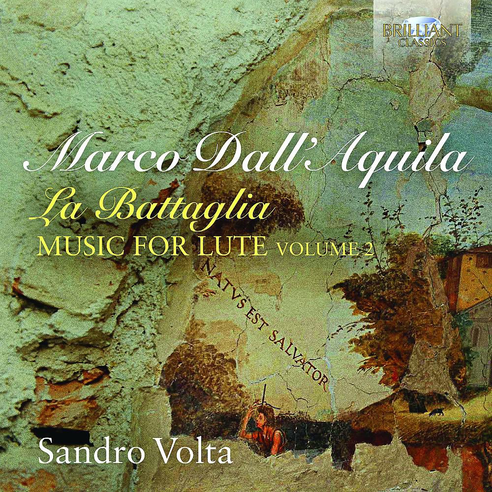 Постер альбома Marco Dall'Aquila: La Battaglia Music for Lute, Vol. 2