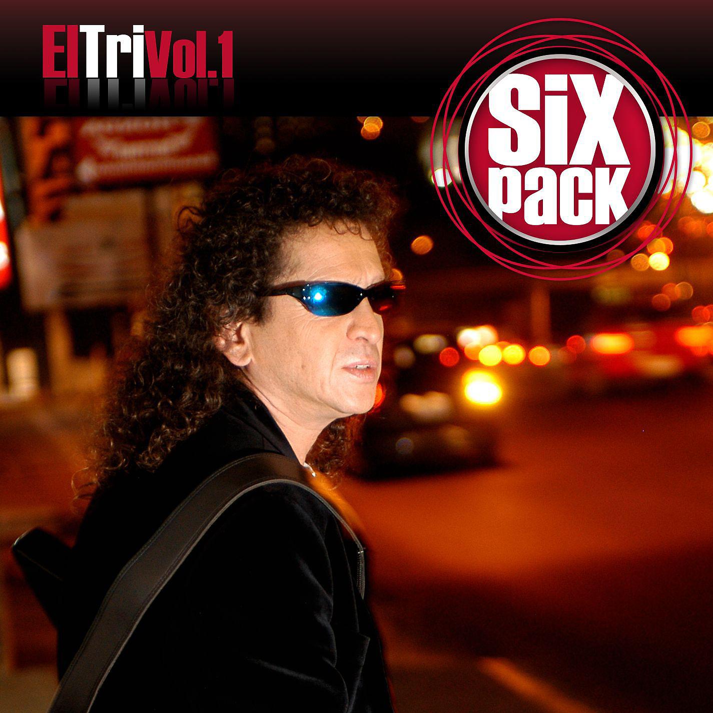 Постер альбома Six Pack: El Tri Vol. 1 - EP