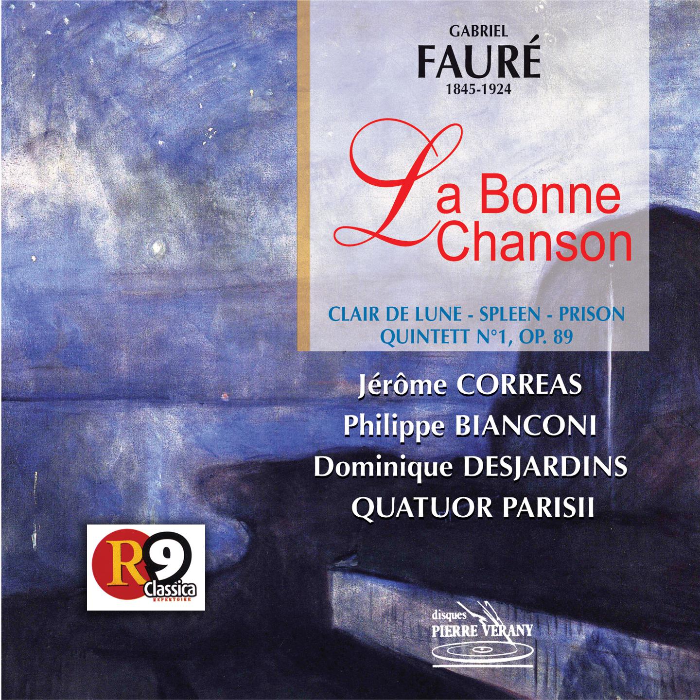 Постер альбома Fauré : La Bonne Chanson