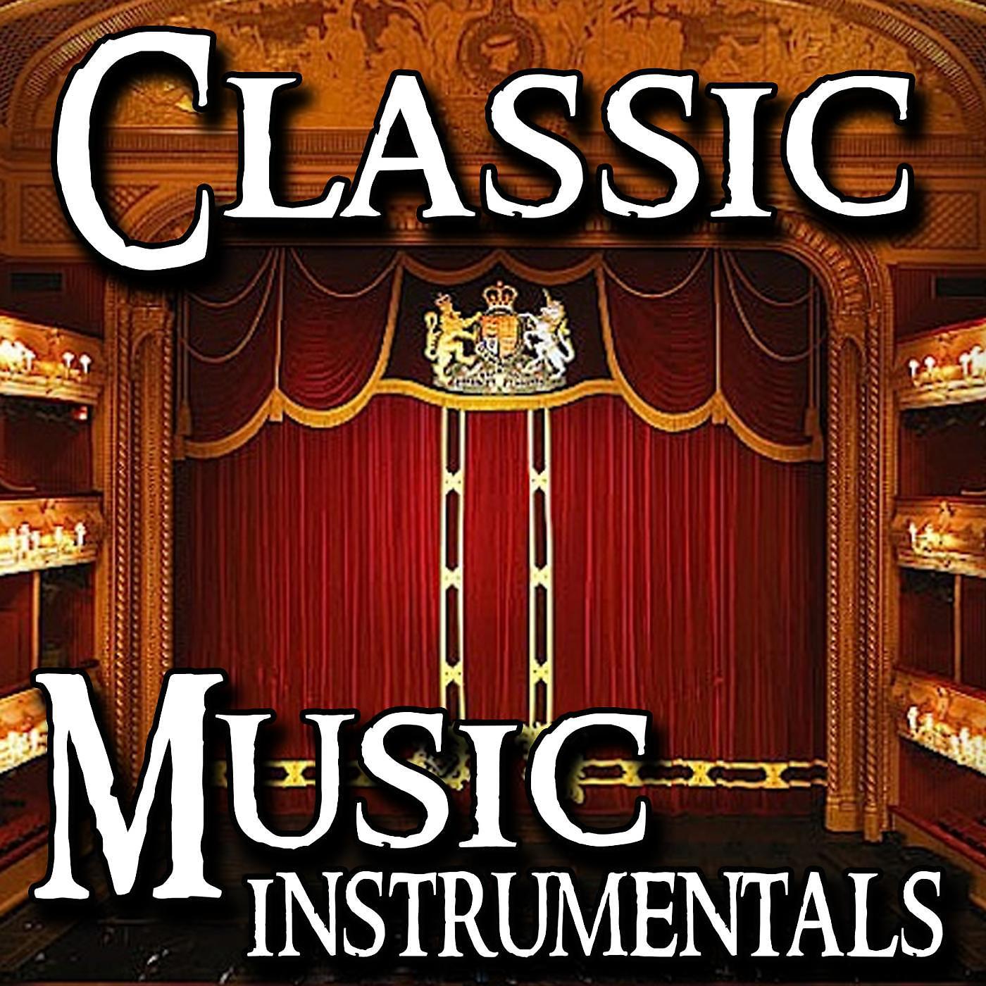 Постер альбома Classical Music Instrumentals