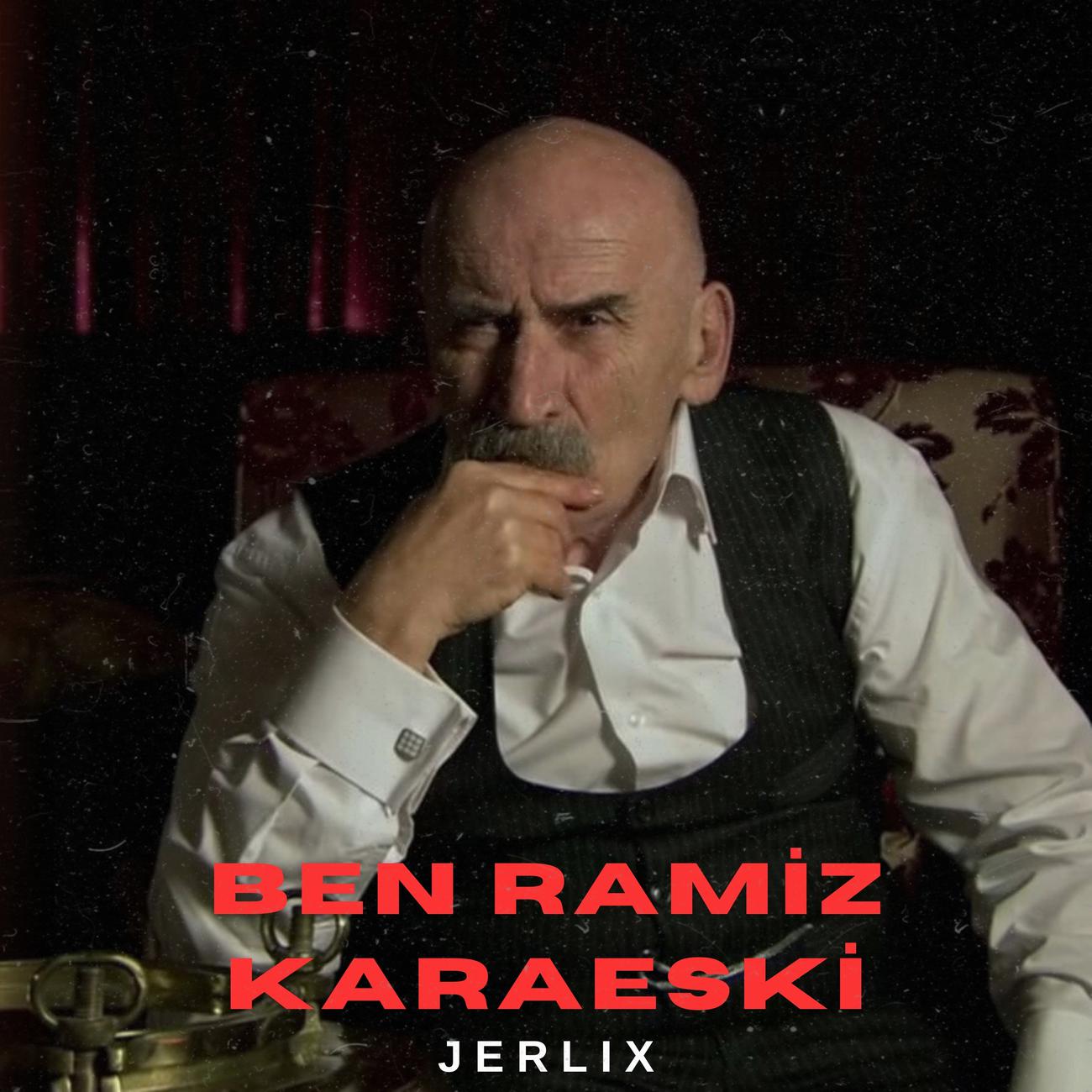 Постер альбома Ben Ramiz Karaeski