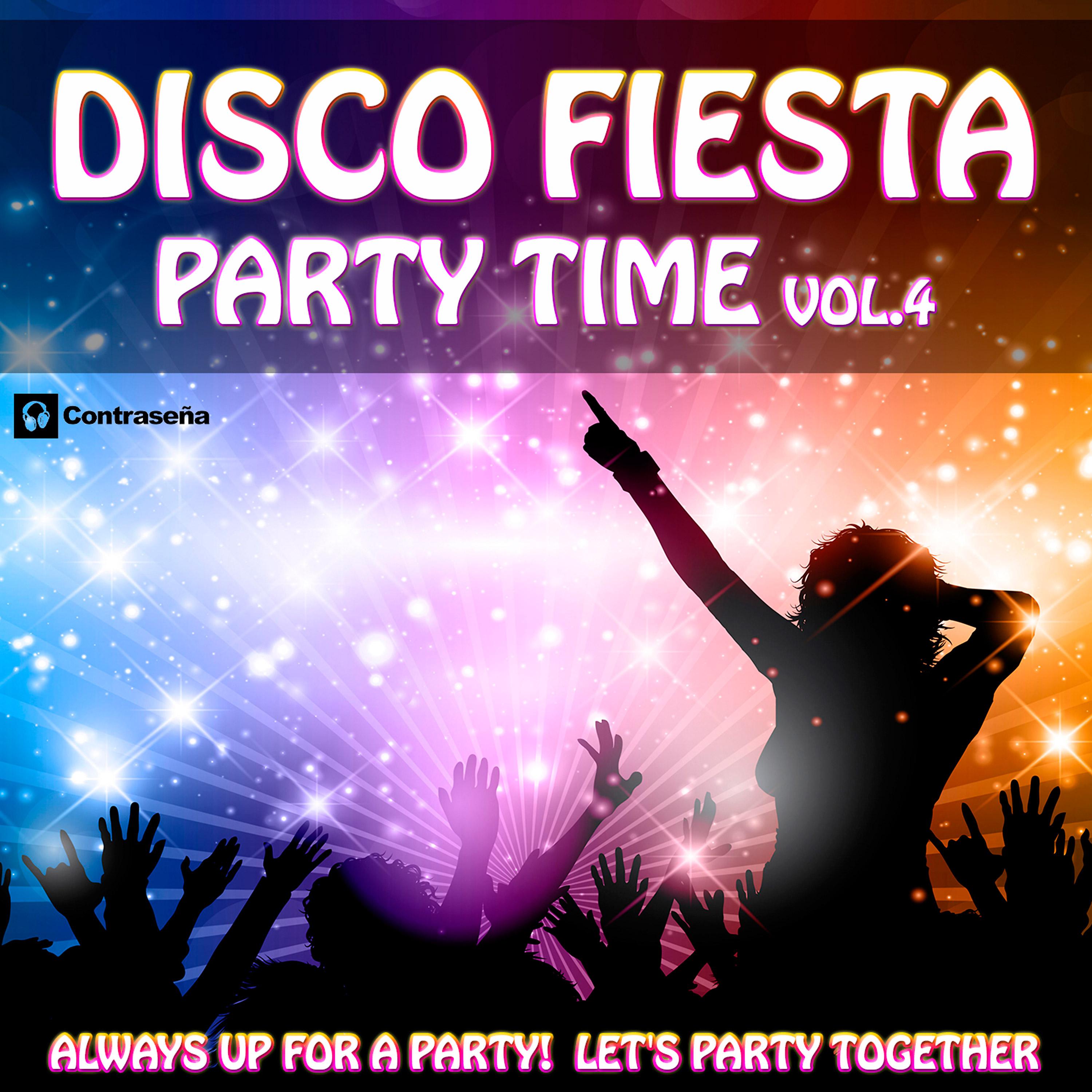 Постер альбома Disco Fiesta Party Time Vol. 4