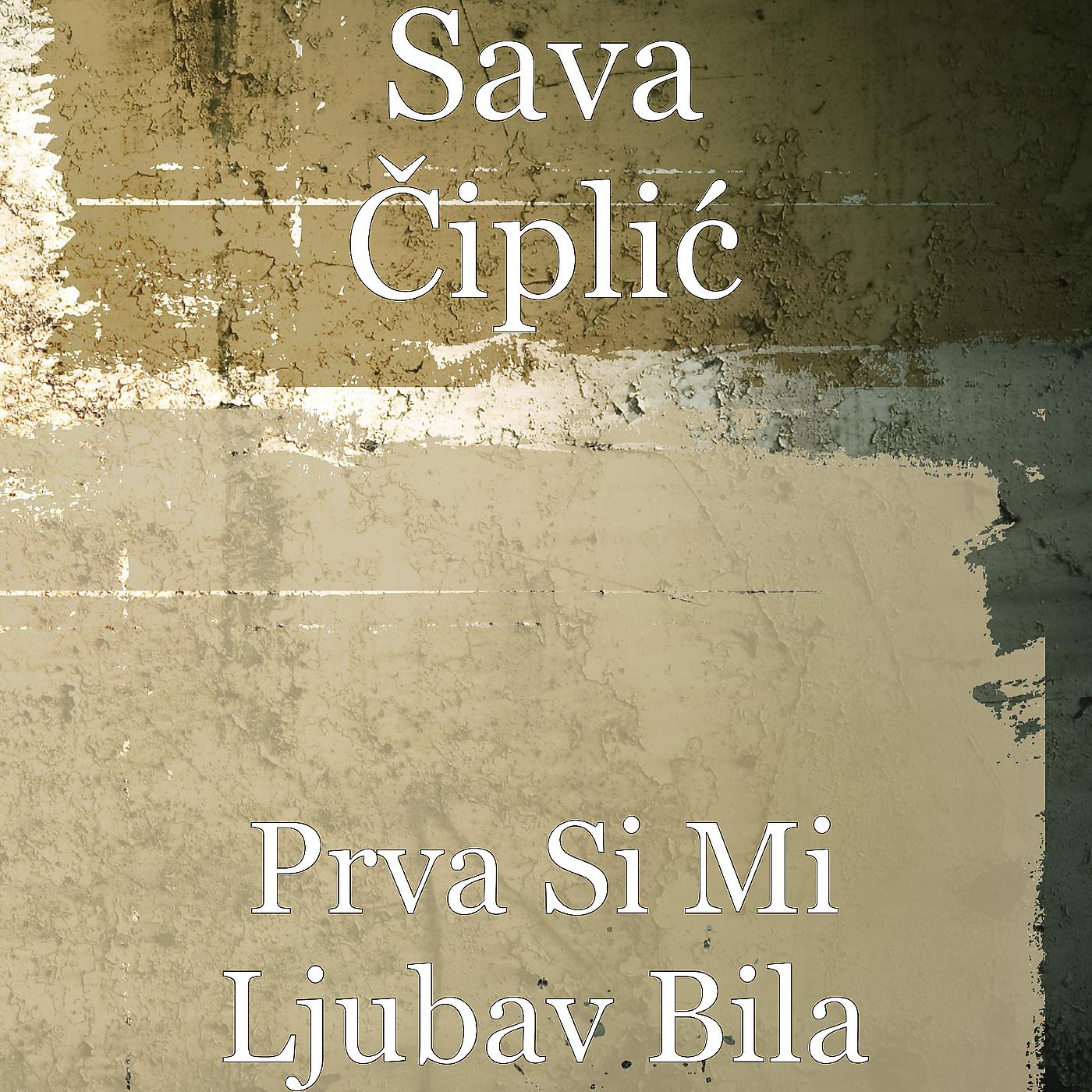 Постер альбома Prva Si Mi Ljubav Bila