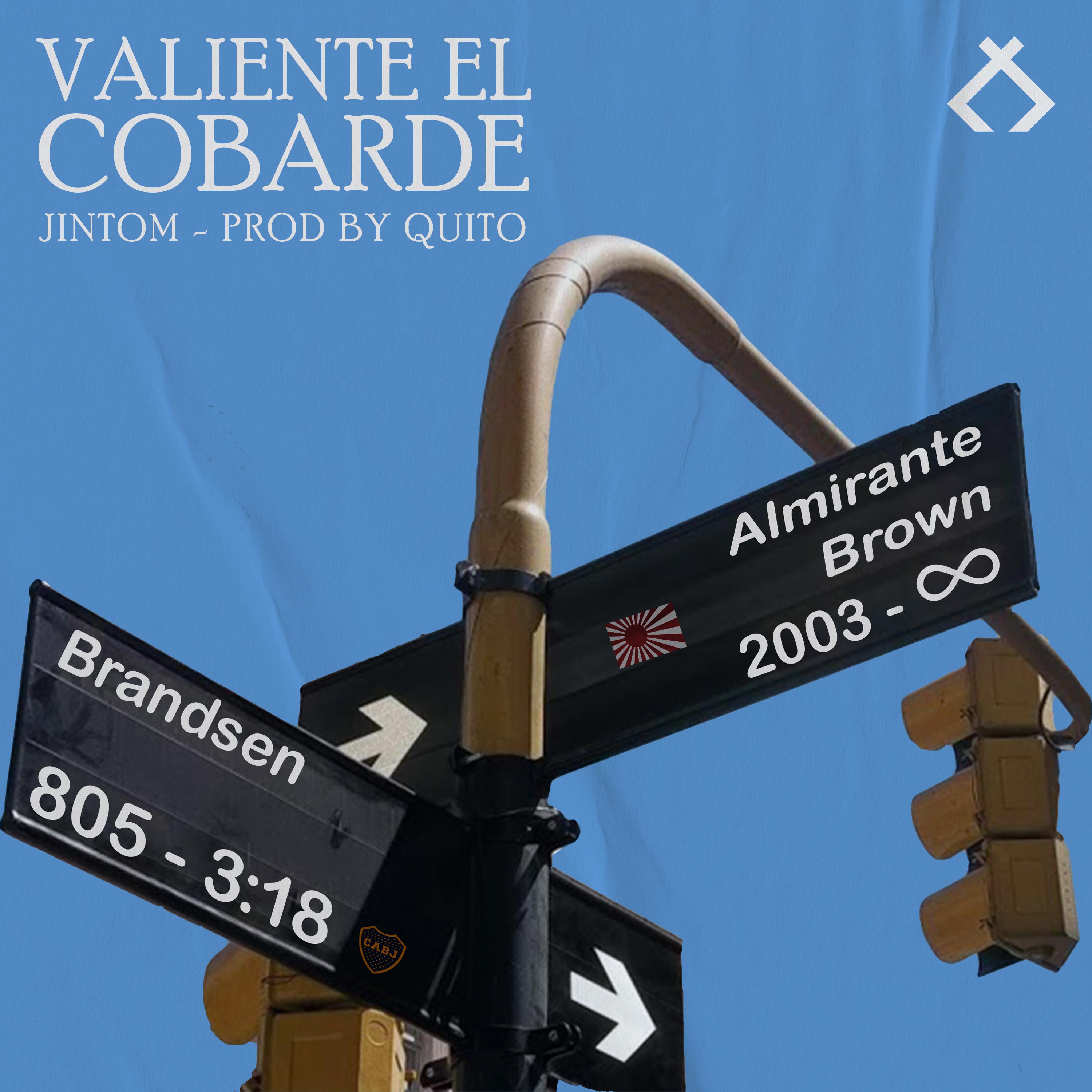 Постер альбома Valiente el Cobarde