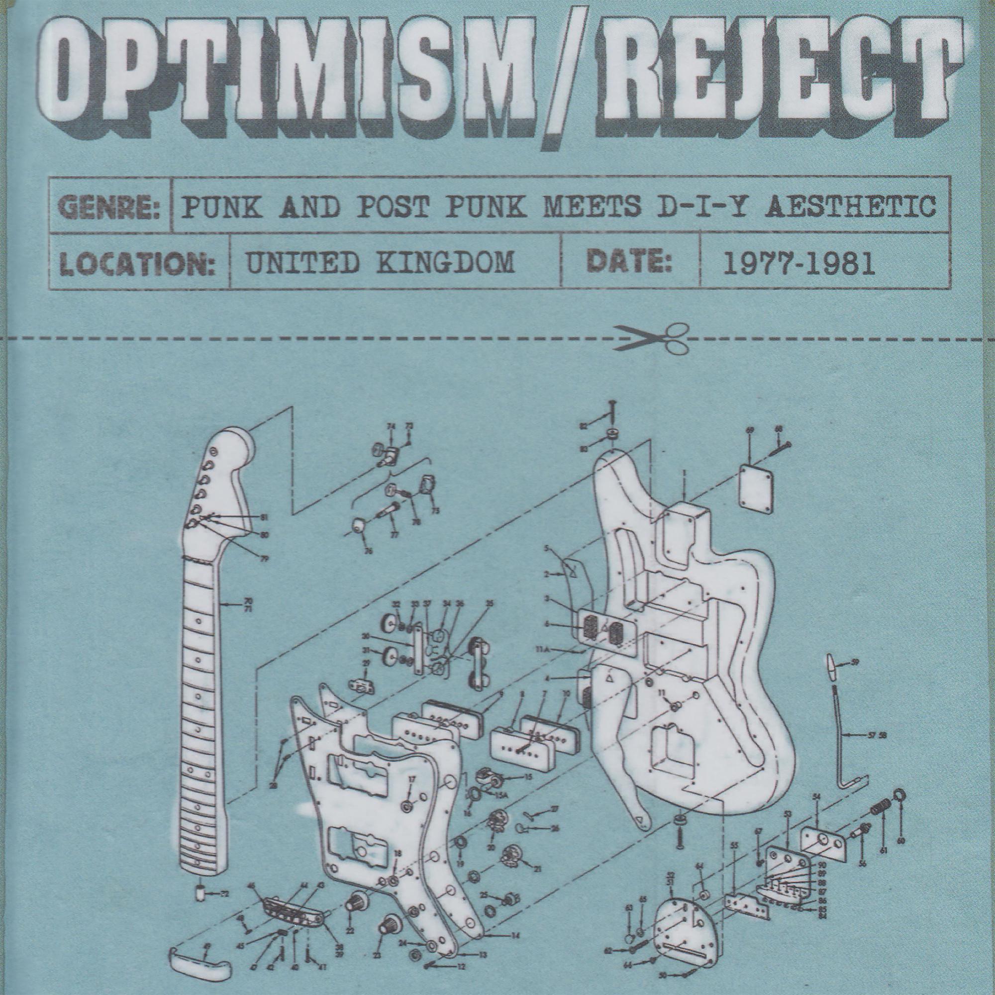 Постер альбома Optimism / Reject (UK D-I-Y Punk and Post-Punk 1977-1981)