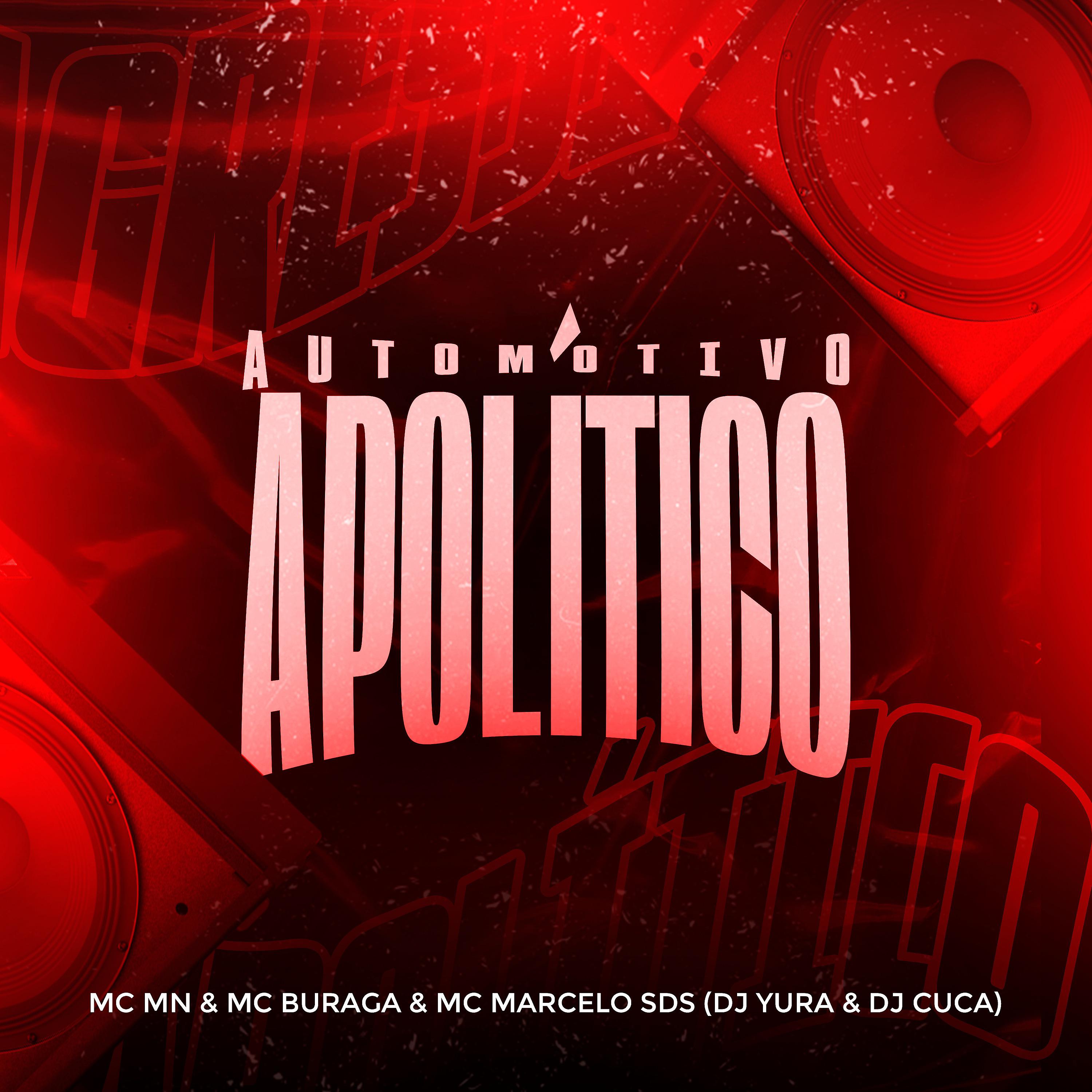 Постер альбома Automotivo Apolítico