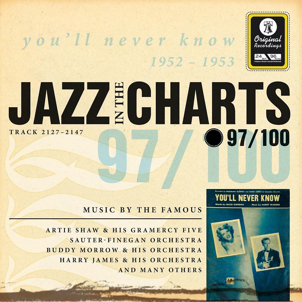 Постер альбома Jazz in the Charts Vol. 97 - You'll Never Know