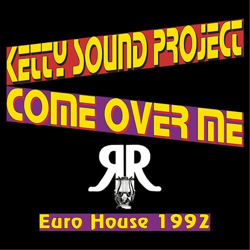 Постер альбома Come Over Me (Euro House 1992)