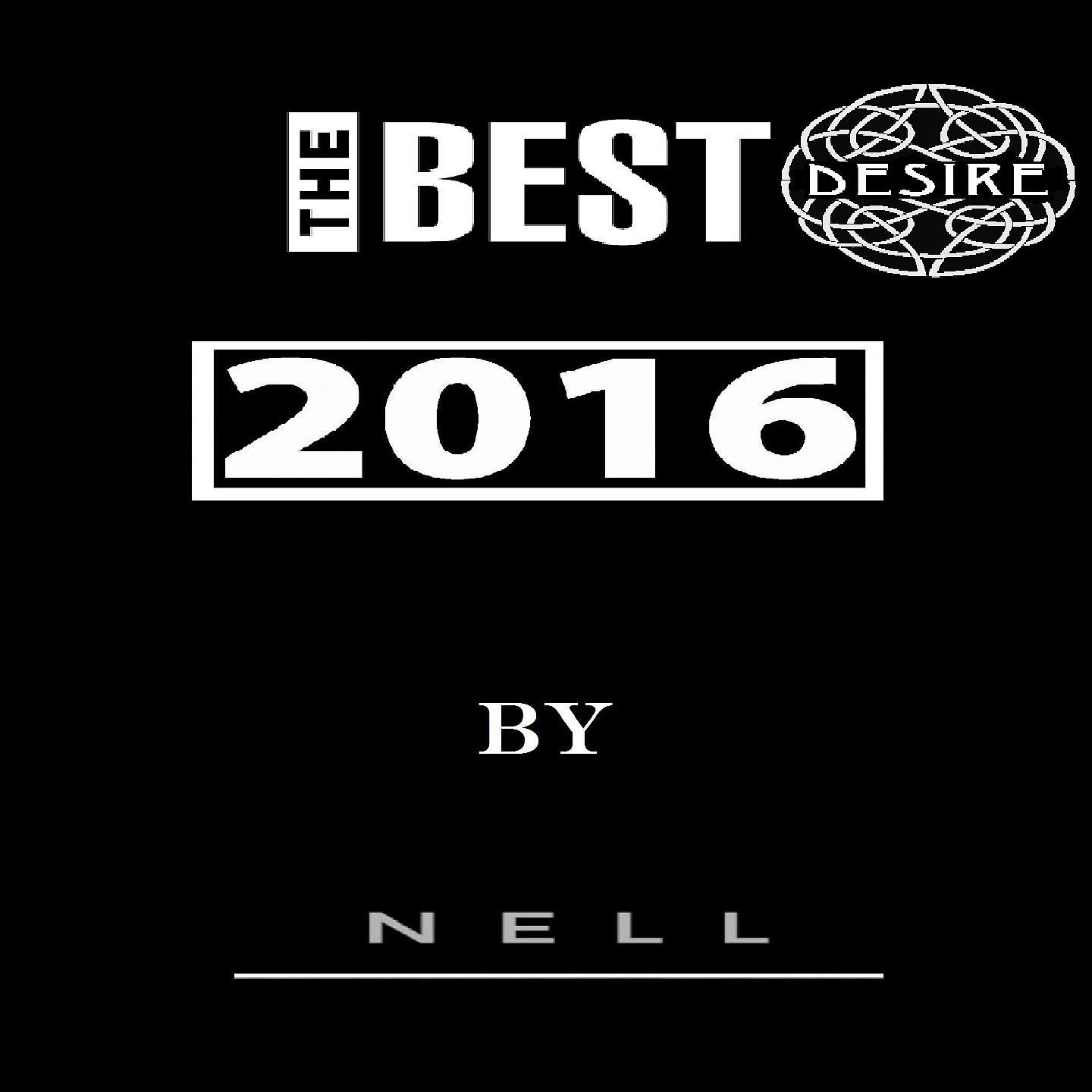 Постер альбома The Best 2016 by Nell