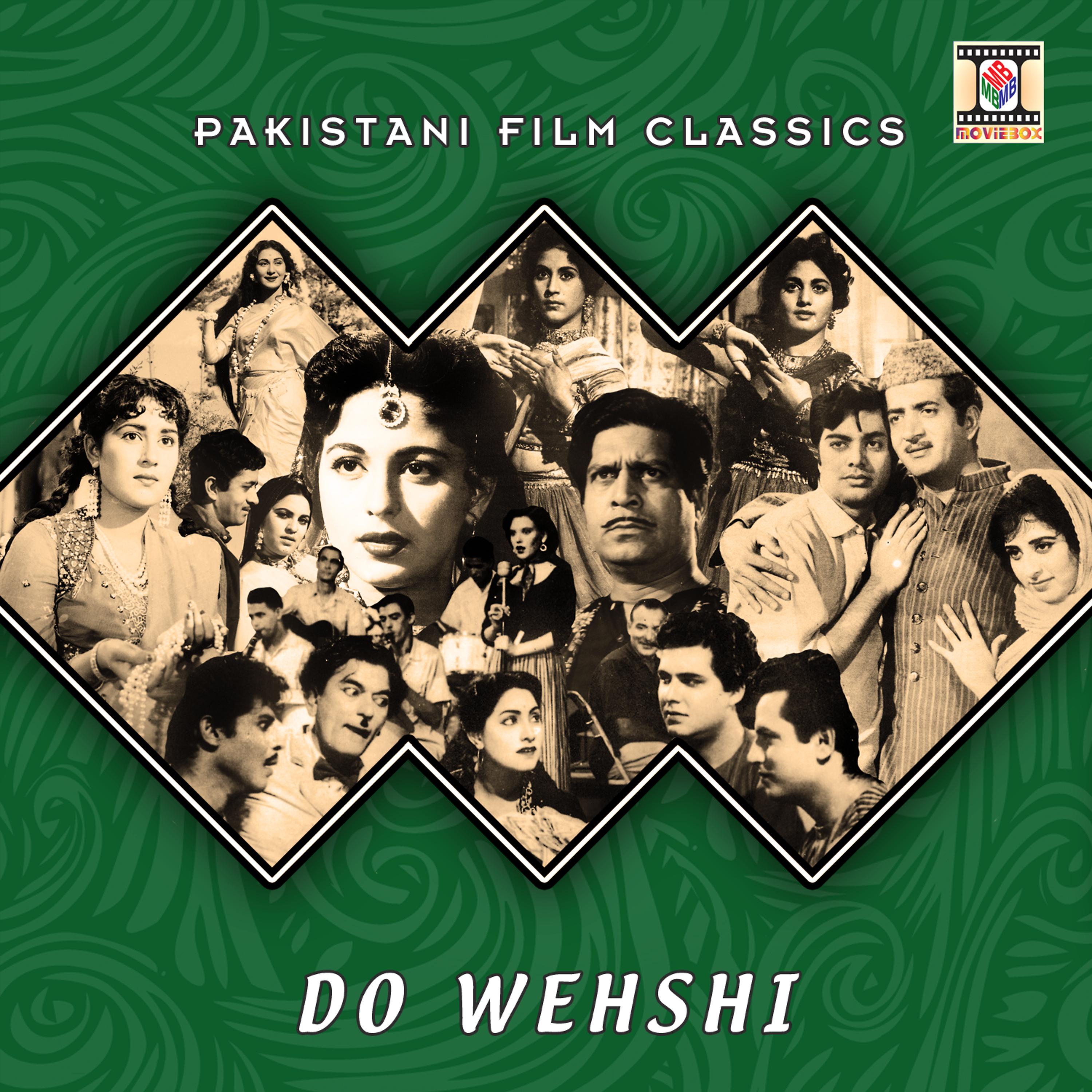Постер альбома Do Wehshi (Pakistani Film Soundtrack)