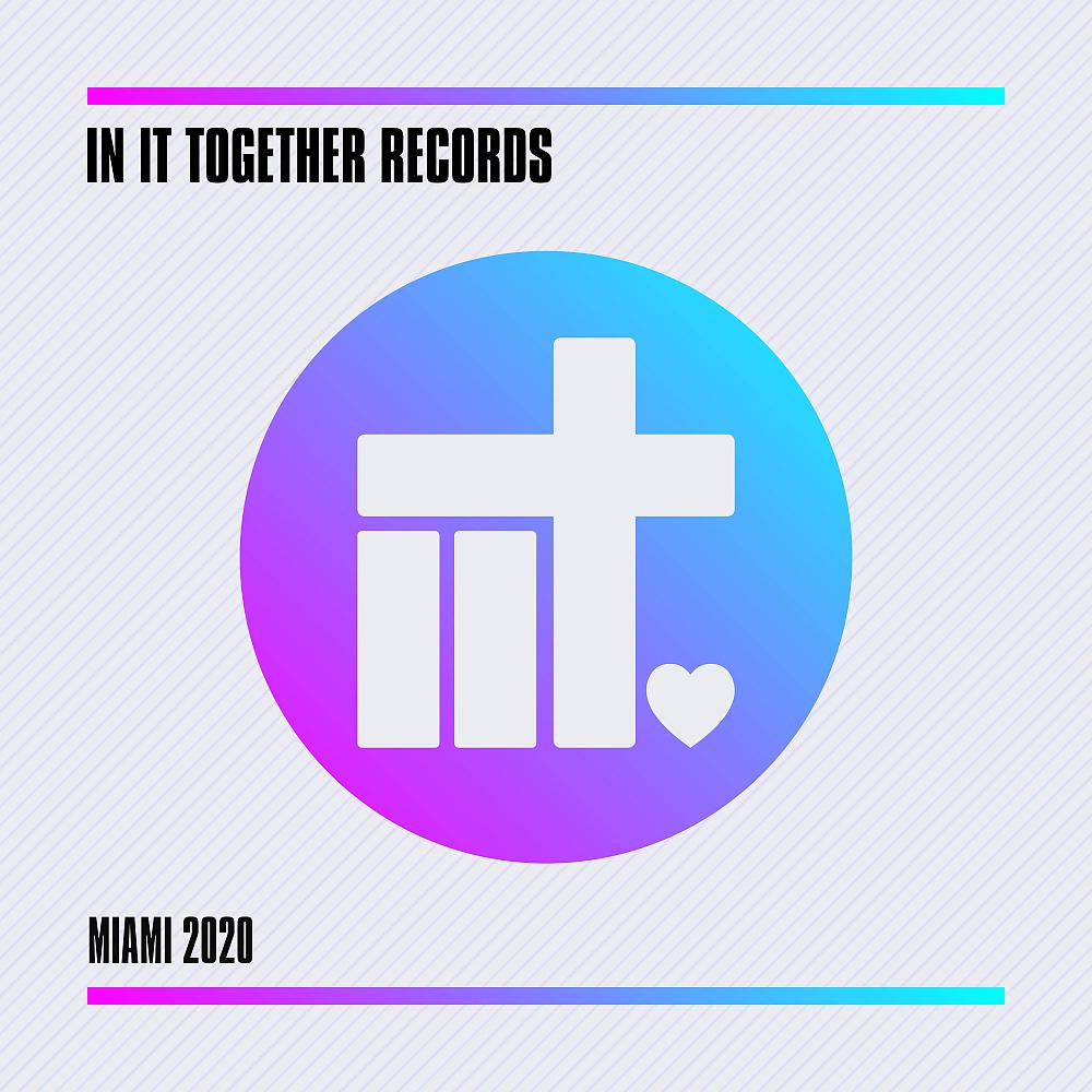 Постер альбома In It Together Records - Miami 2020