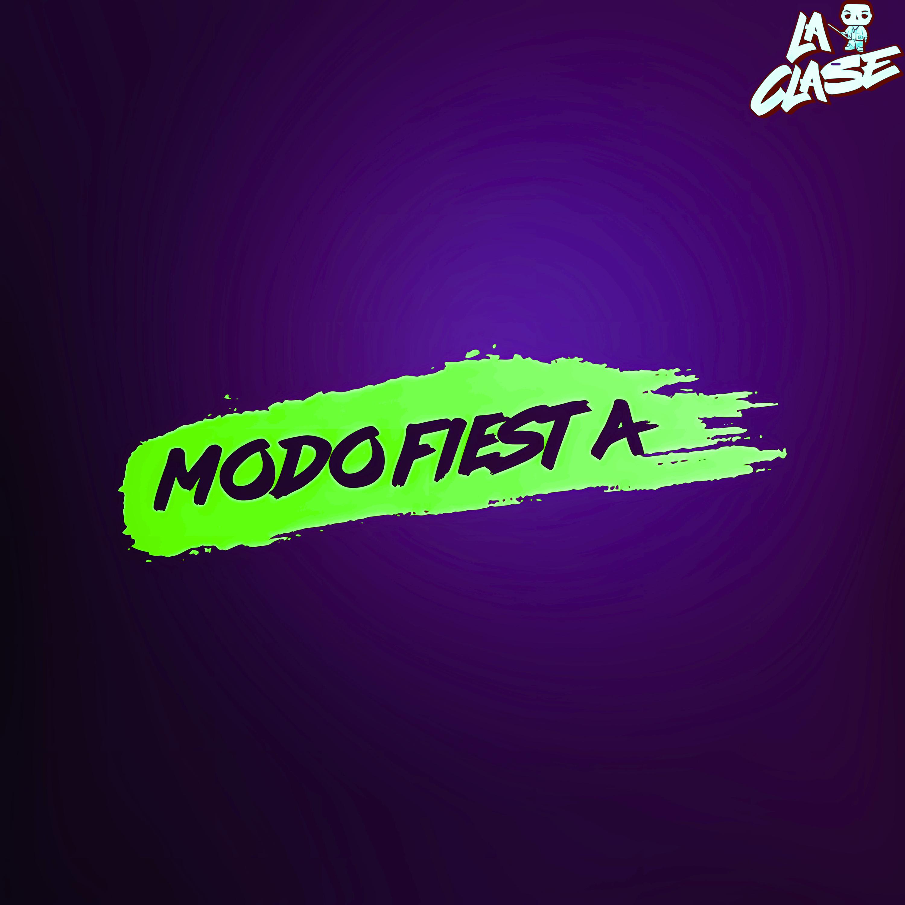 Постер альбома Ia Clase #0 Modo Fiesta