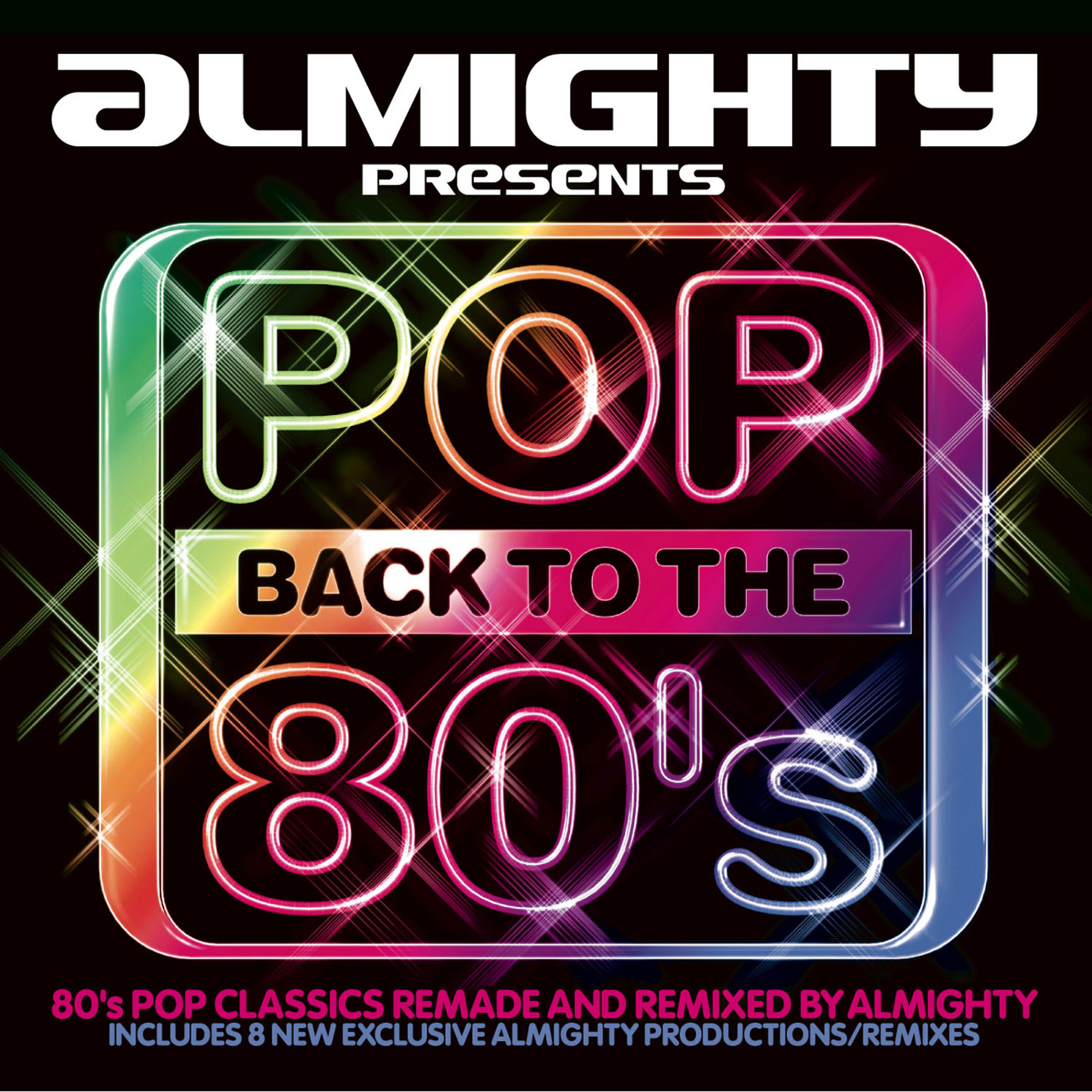 Постер альбома Almighty Presents: Pop Back To The 80's