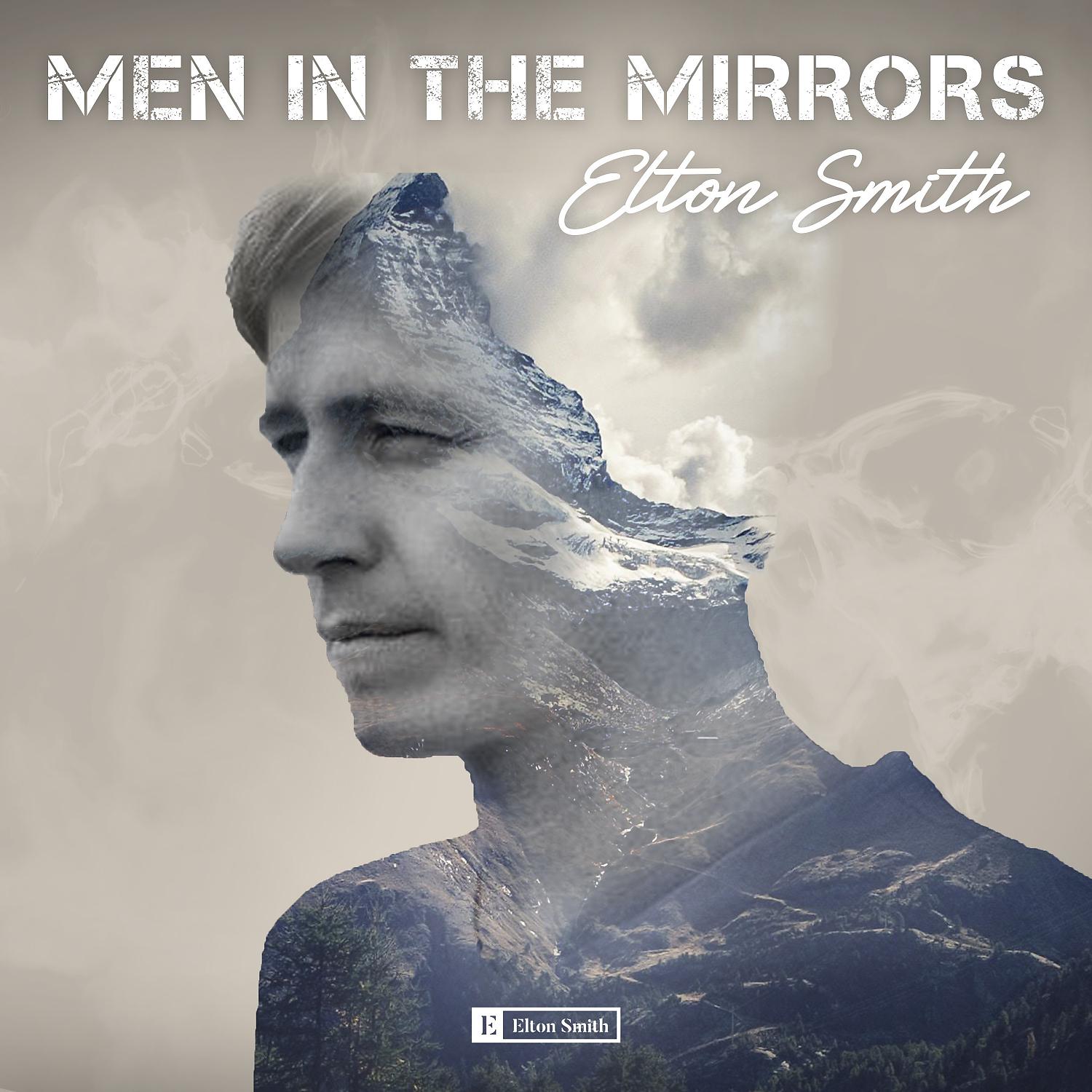 Постер альбома Men In The Mirrors