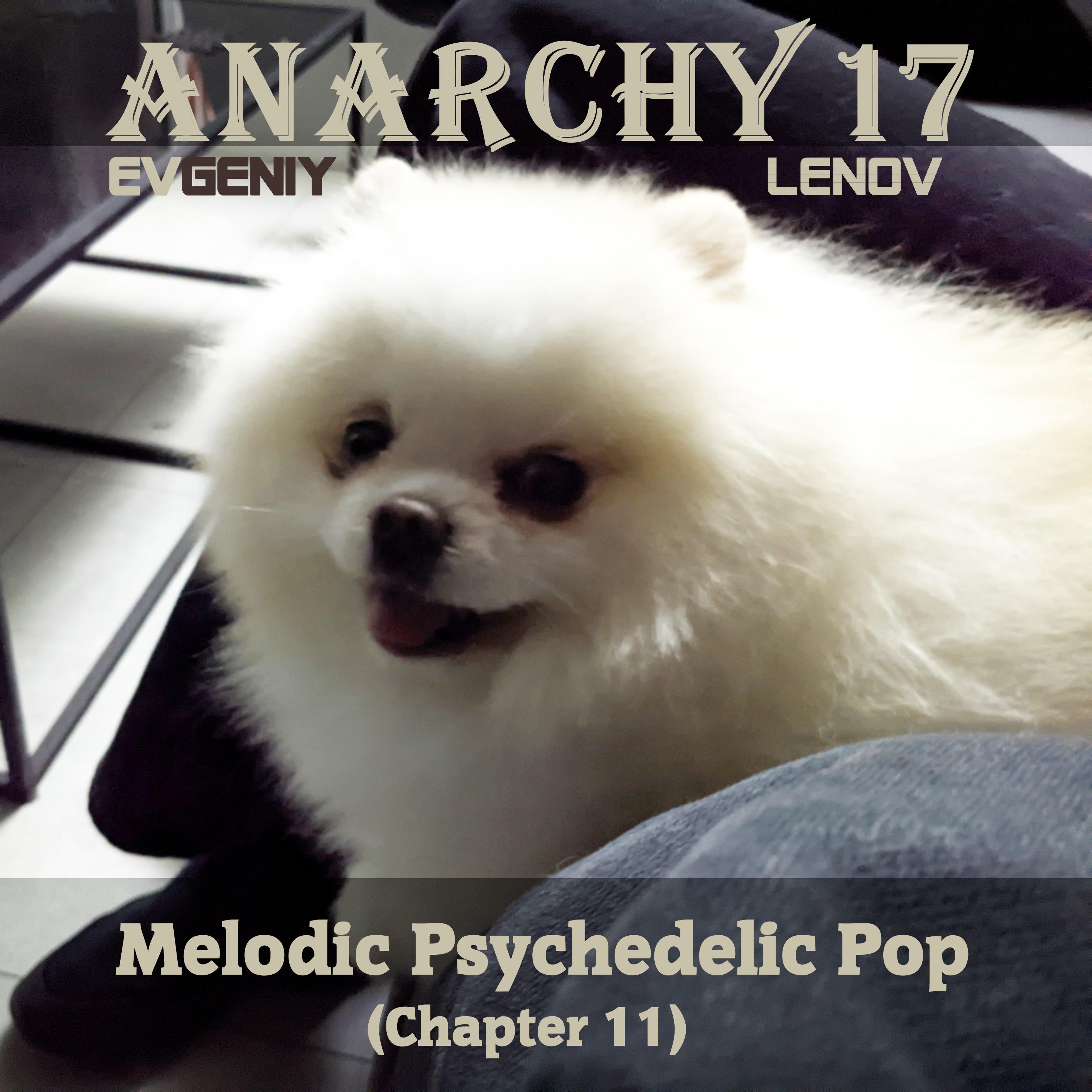 Постер альбома Melodic Psychedelic Pop (Chapter 11)