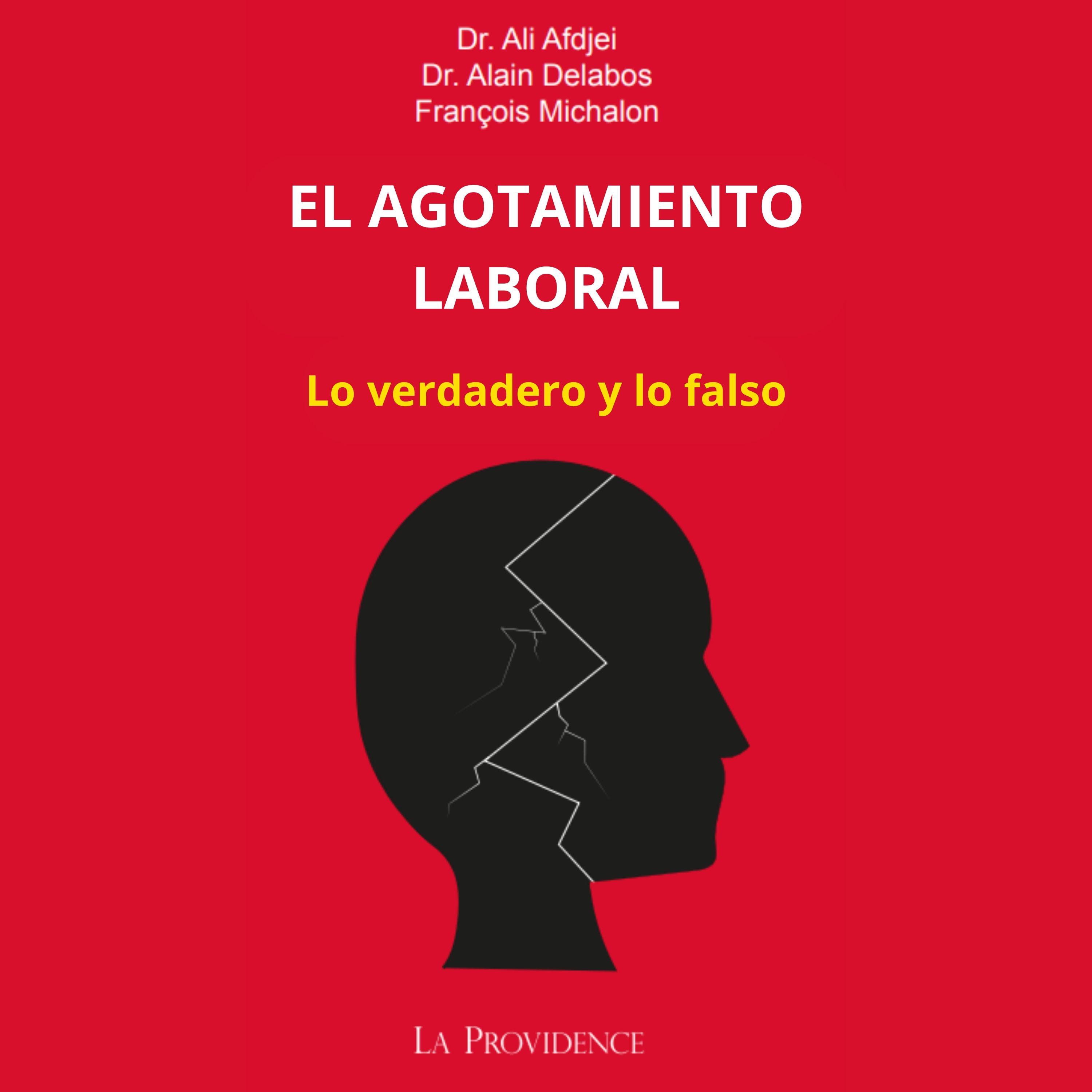 Постер альбома El agotamiento laboral: lo verdadero y lo falso.