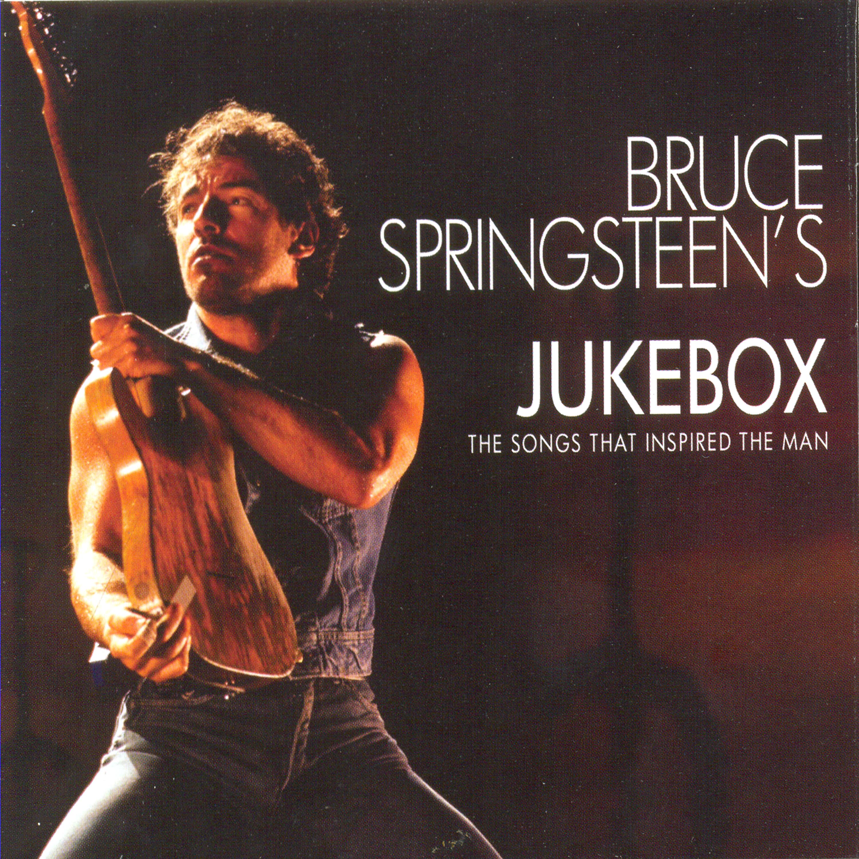 Постер альбома Bruce Springsteen's Jukebox: Songs That Inspired The Man