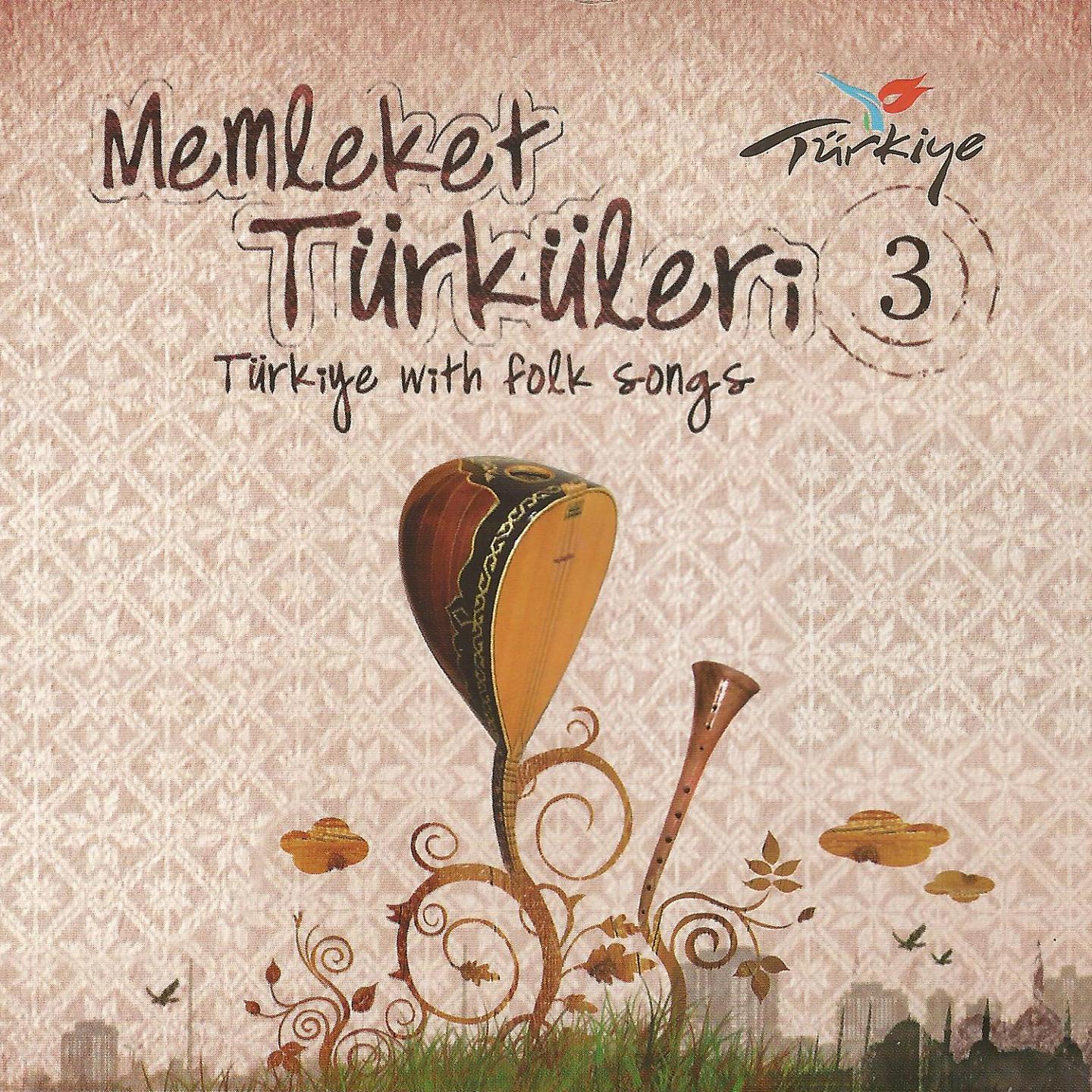 Постер альбома Memleket Türküleri, Vol. 3