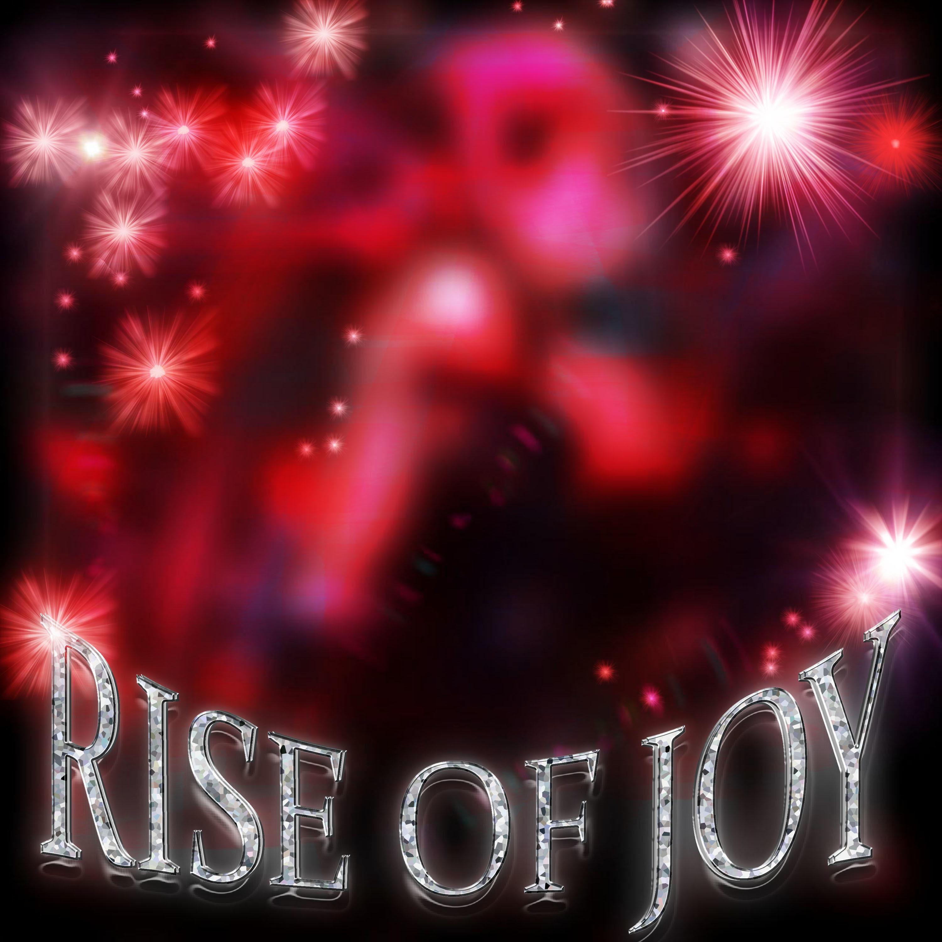 Постер альбома Rise of Joy