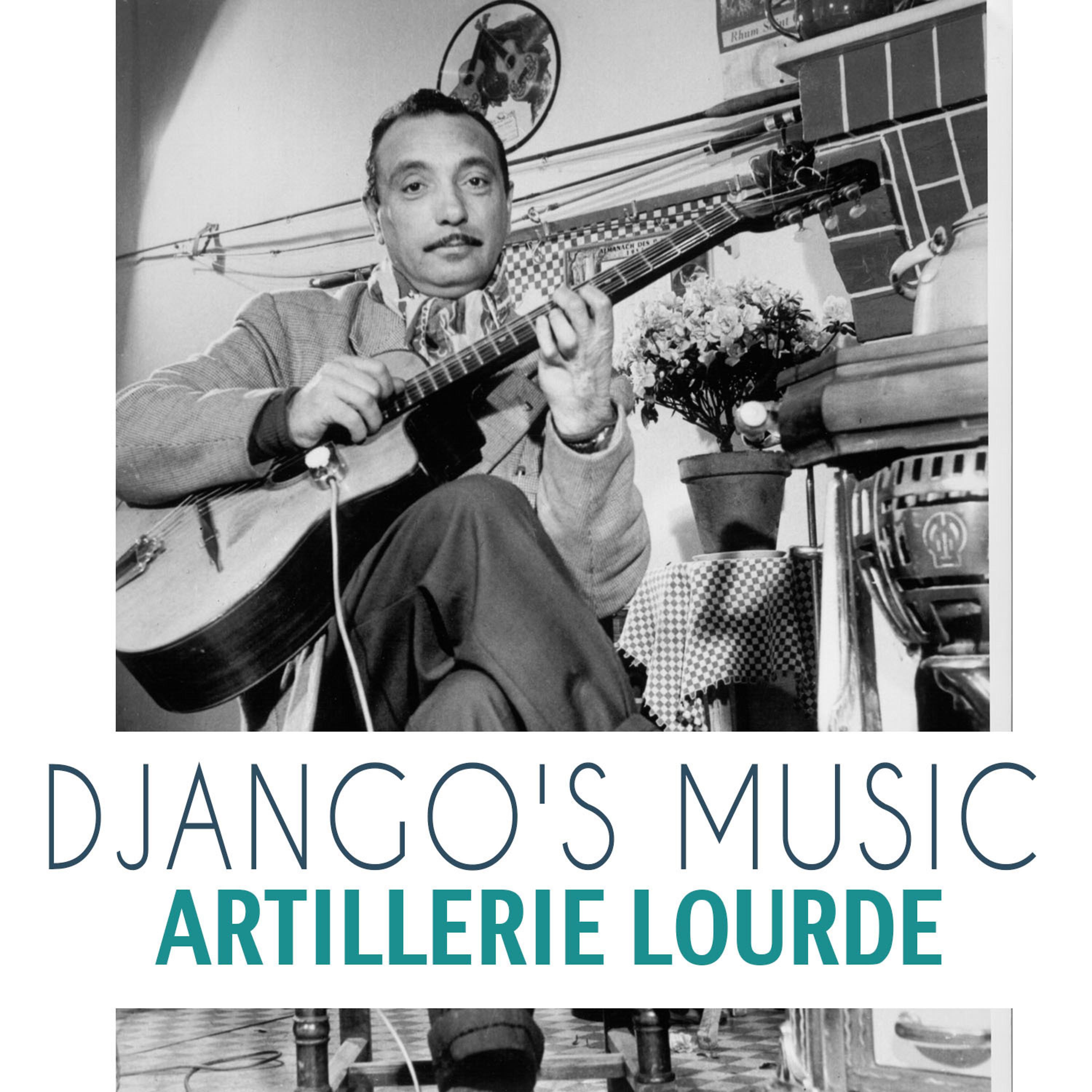 Постер альбома Artillerie Lourde