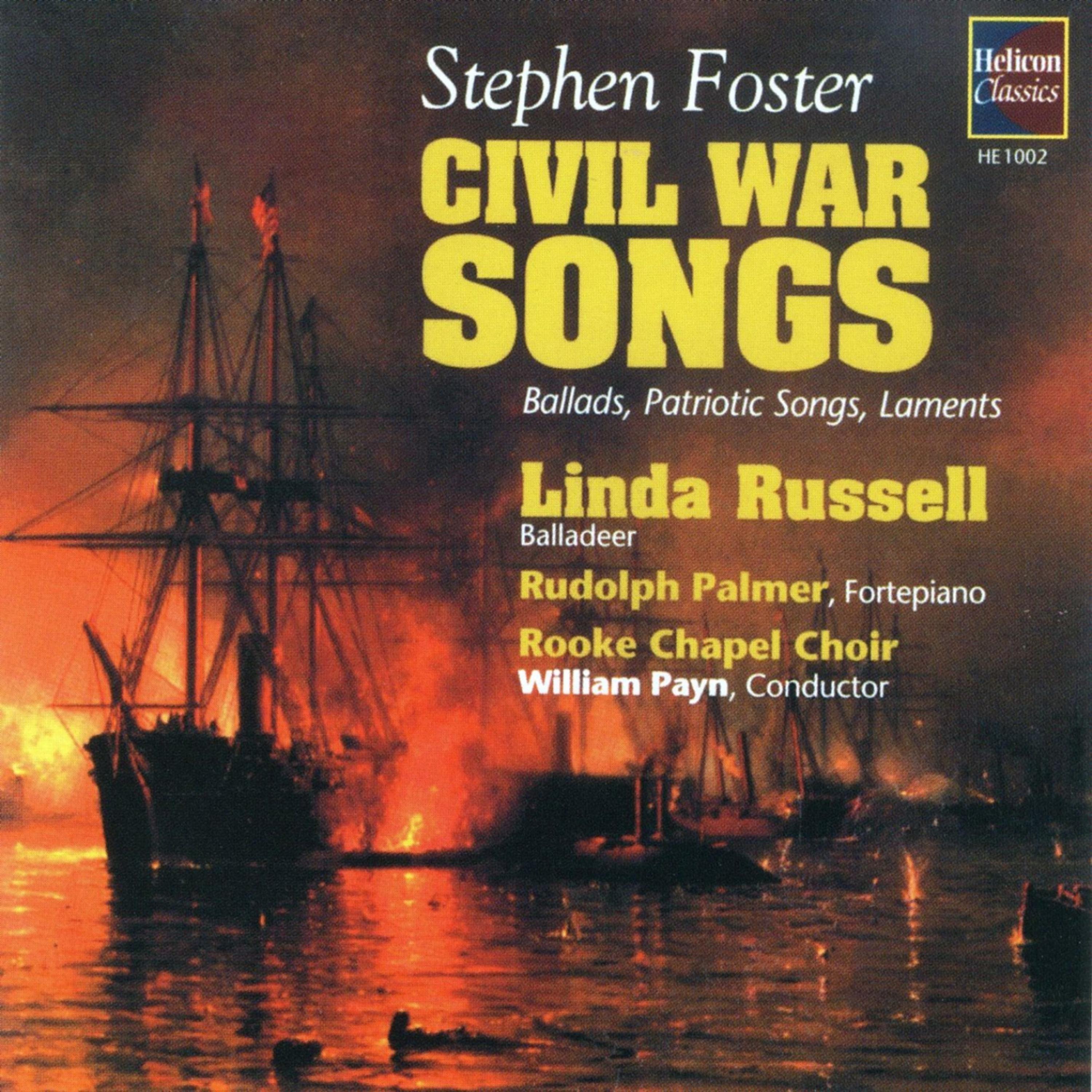 Постер альбома Foster: Civil War Songs - Ballads, Patriotic Songs, Laments