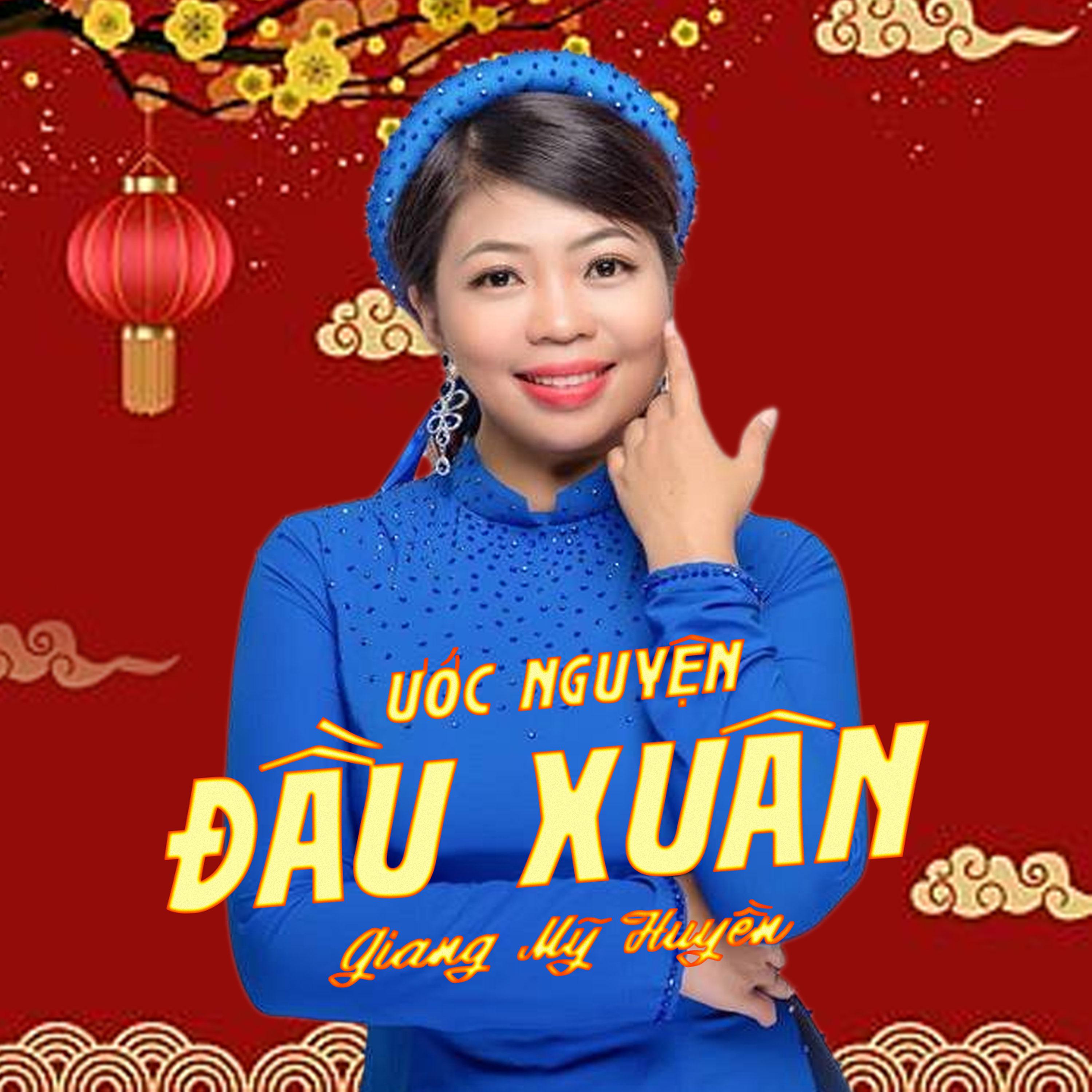 Постер альбома Ước Nguyện Đầu Xuân