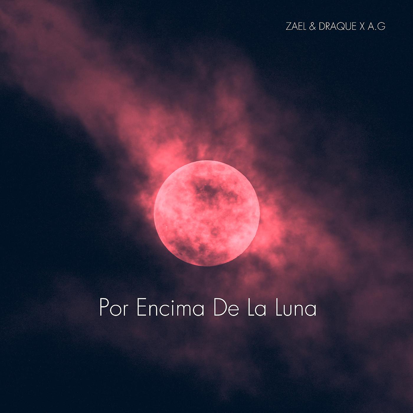 Постер альбома Por Encima De La Luna