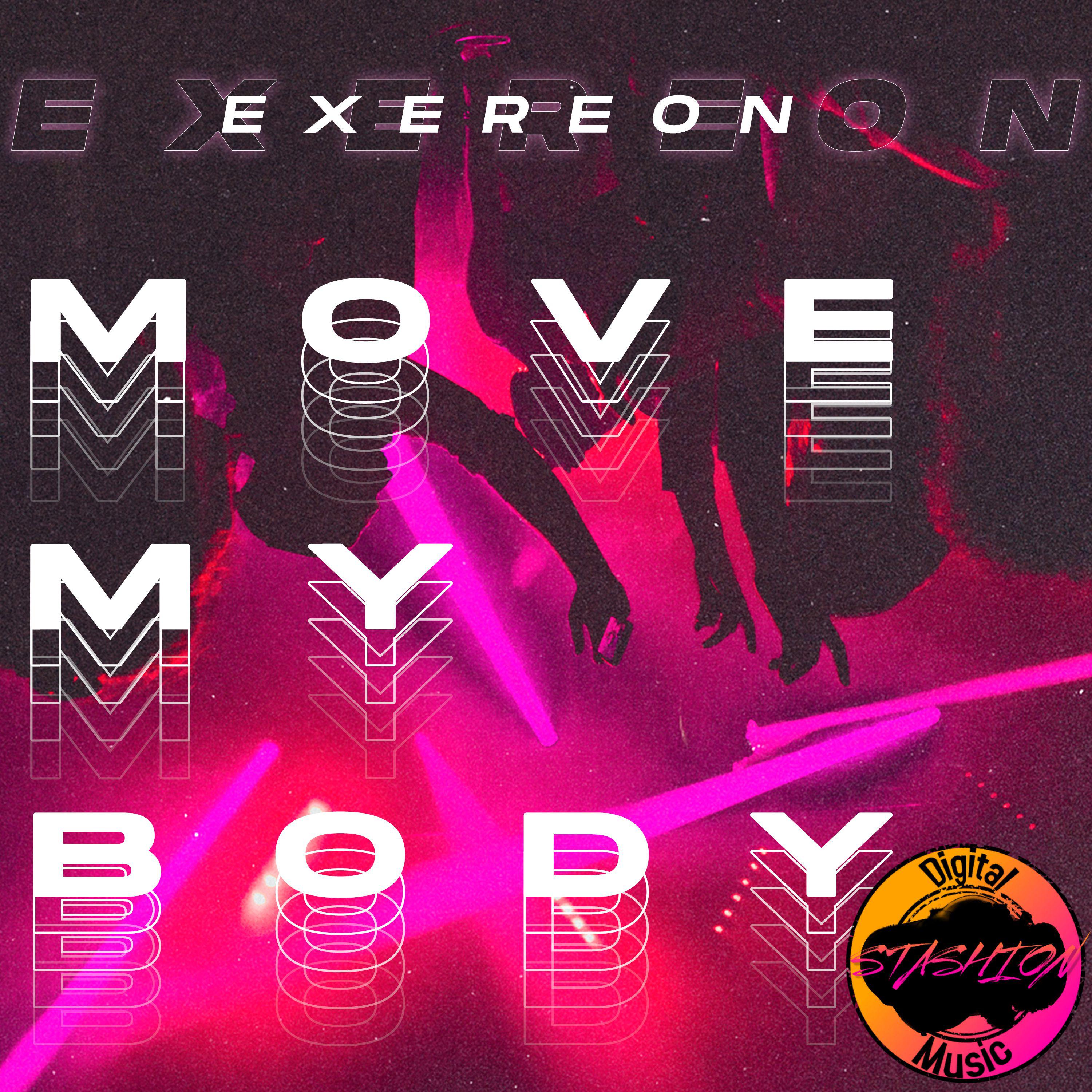 Постер альбома Move My Body