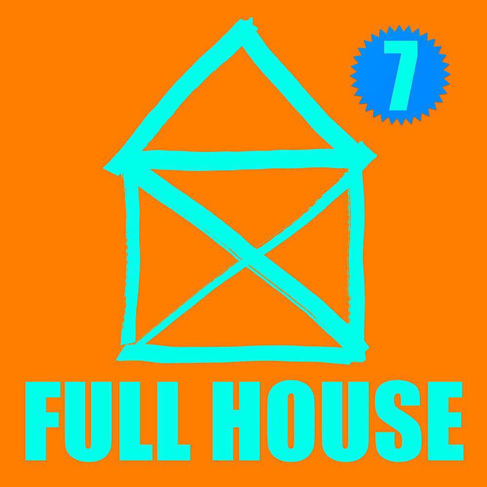 Постер альбома Full House 7