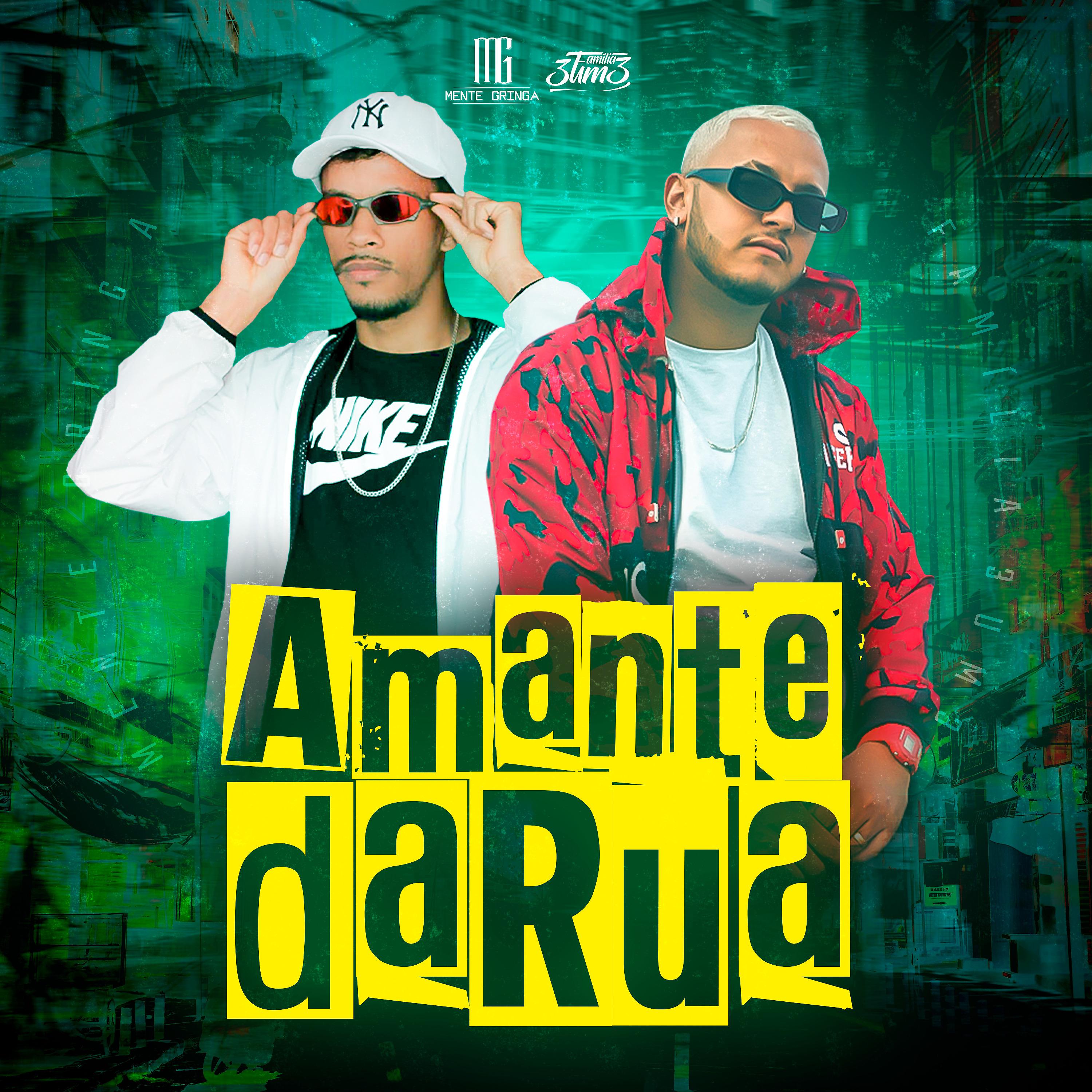 Постер альбома Amante da Rua