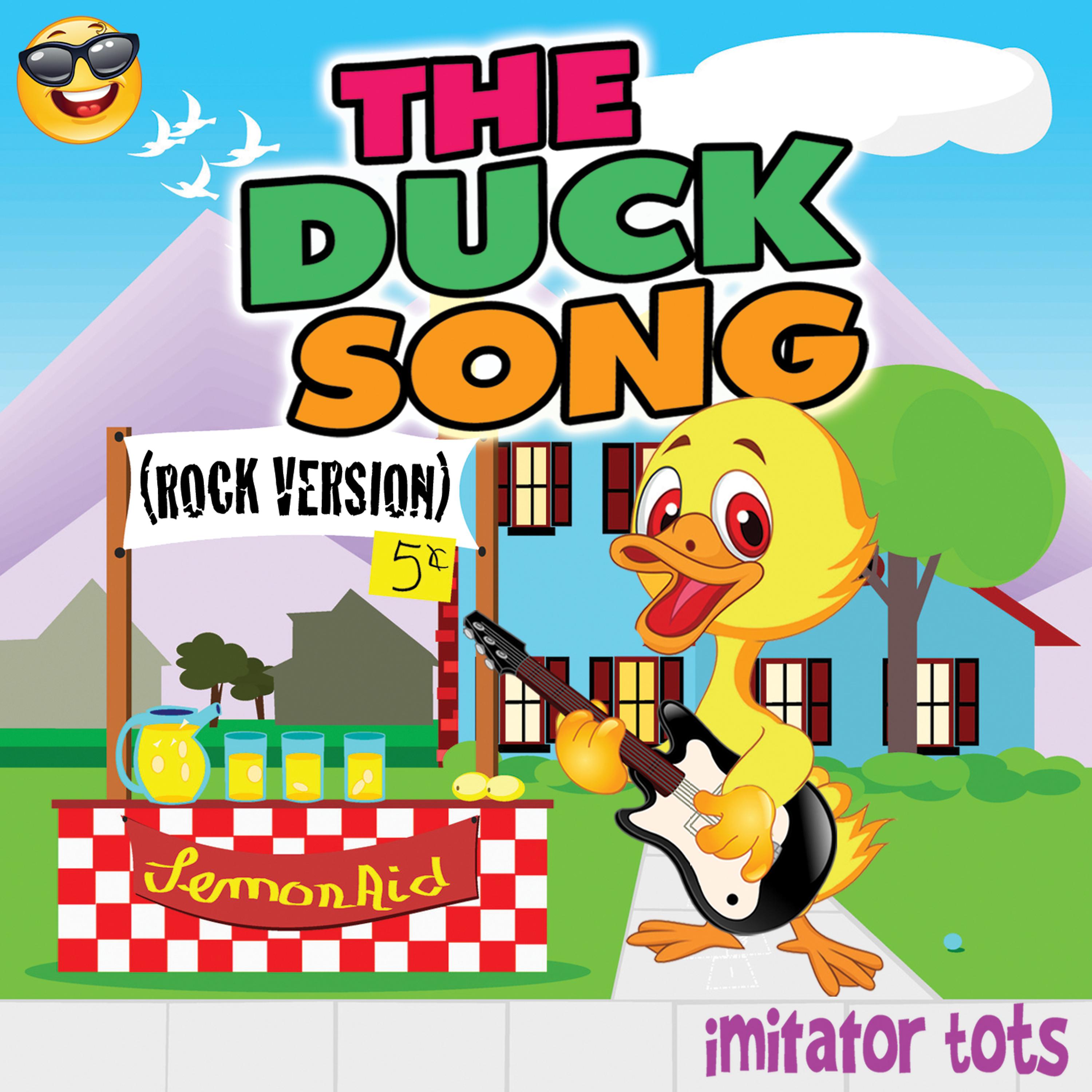 Постер альбома The Duck Song (Rock Version)
