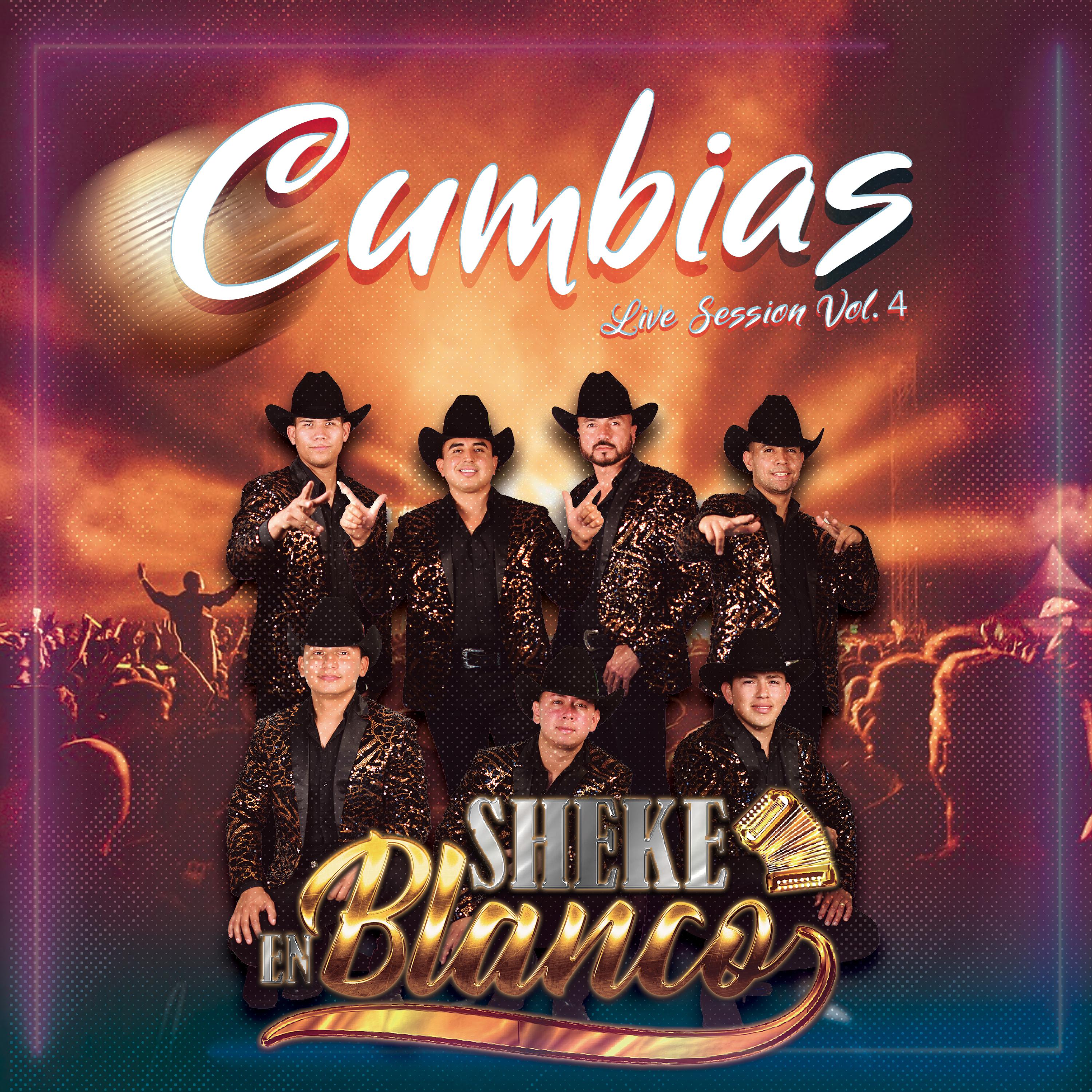 Постер альбома Cumbias, Live Session Vol. 4