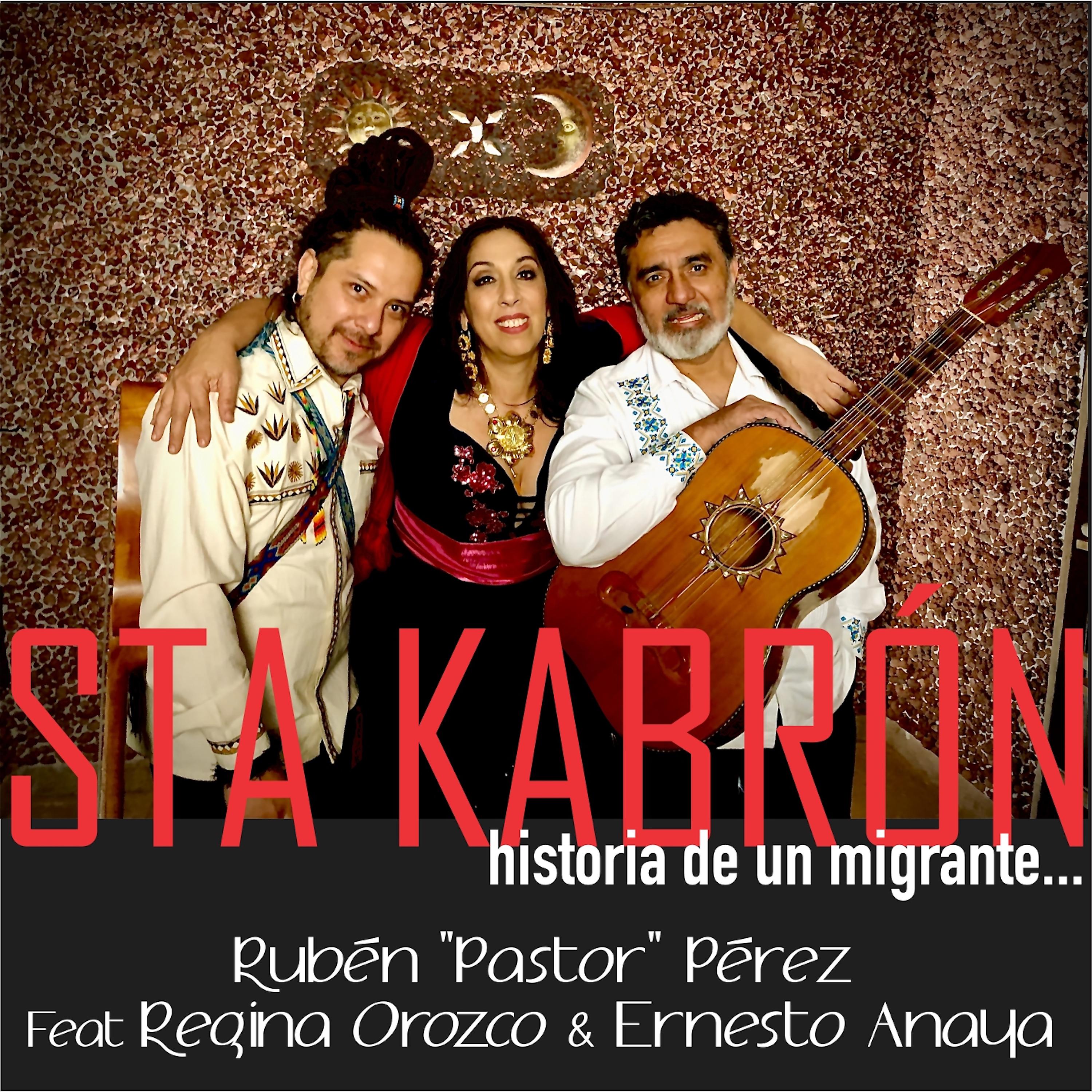 Постер альбома Sta Kabrón (Historia de un Migrante)