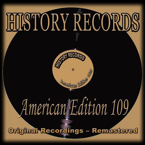 Постер альбома History Records - American Edition 109 (Original Recordings - Remastered)