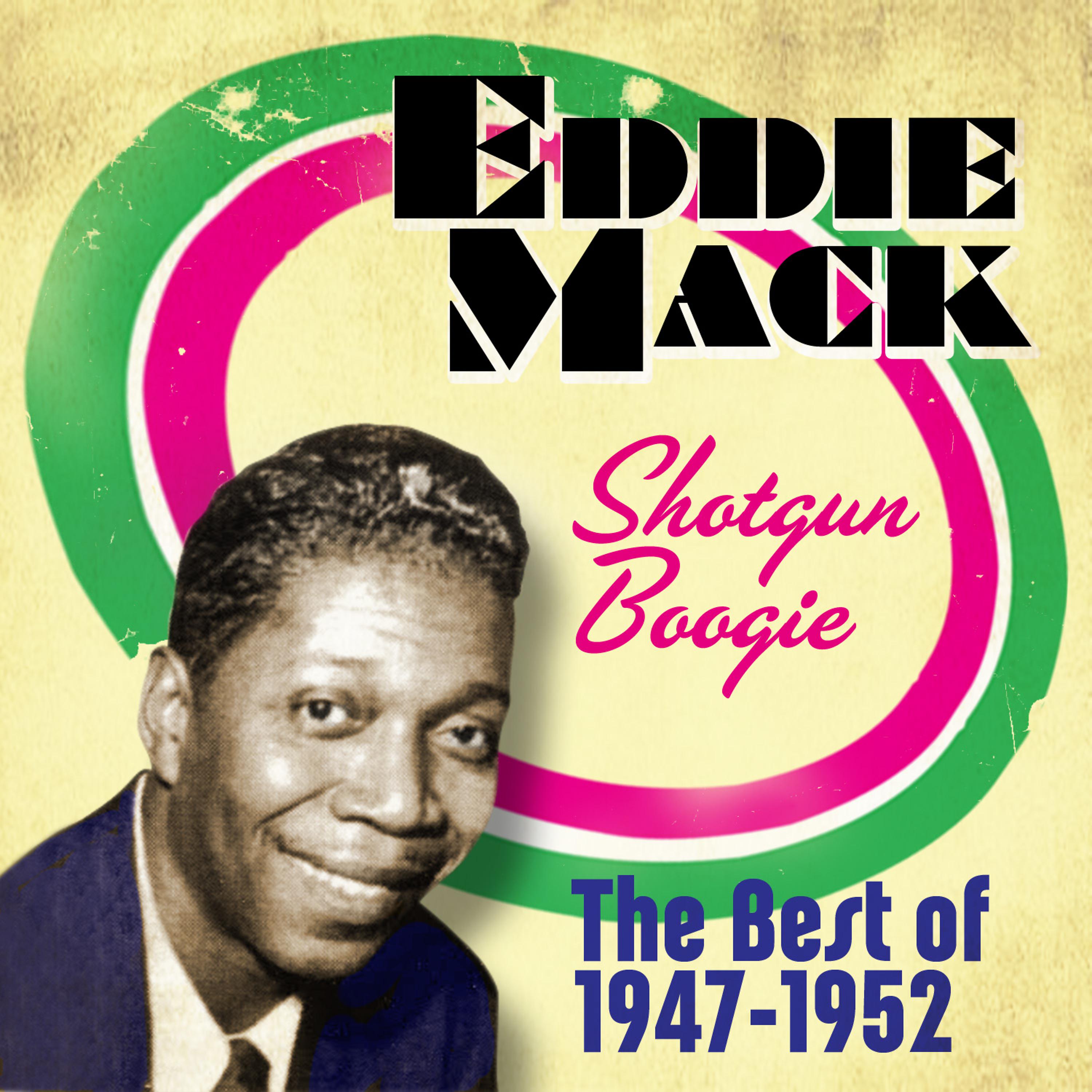 Постер альбома Shotgun Boogie: The Best Of 1947-1952
