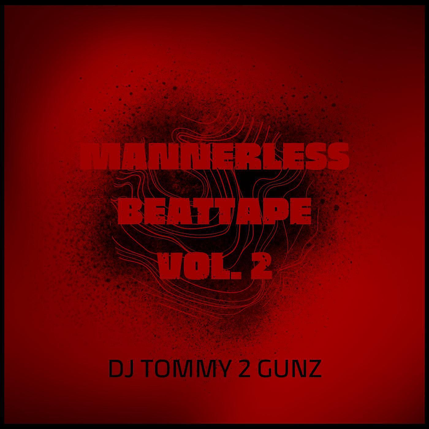 Постер альбома Mannerless Beattape Vol. 2