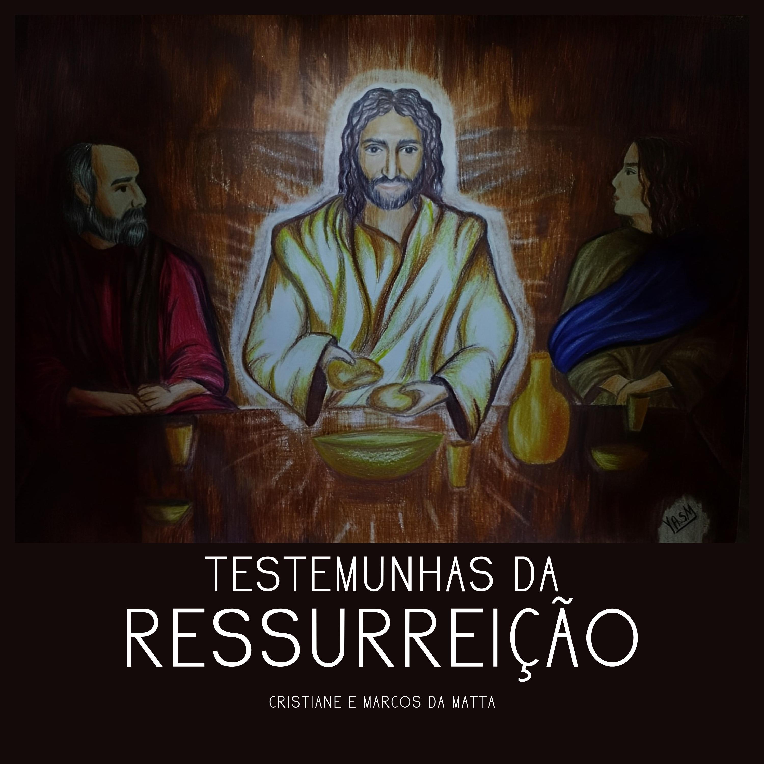 Постер альбома Testemunhas da Ressurreição