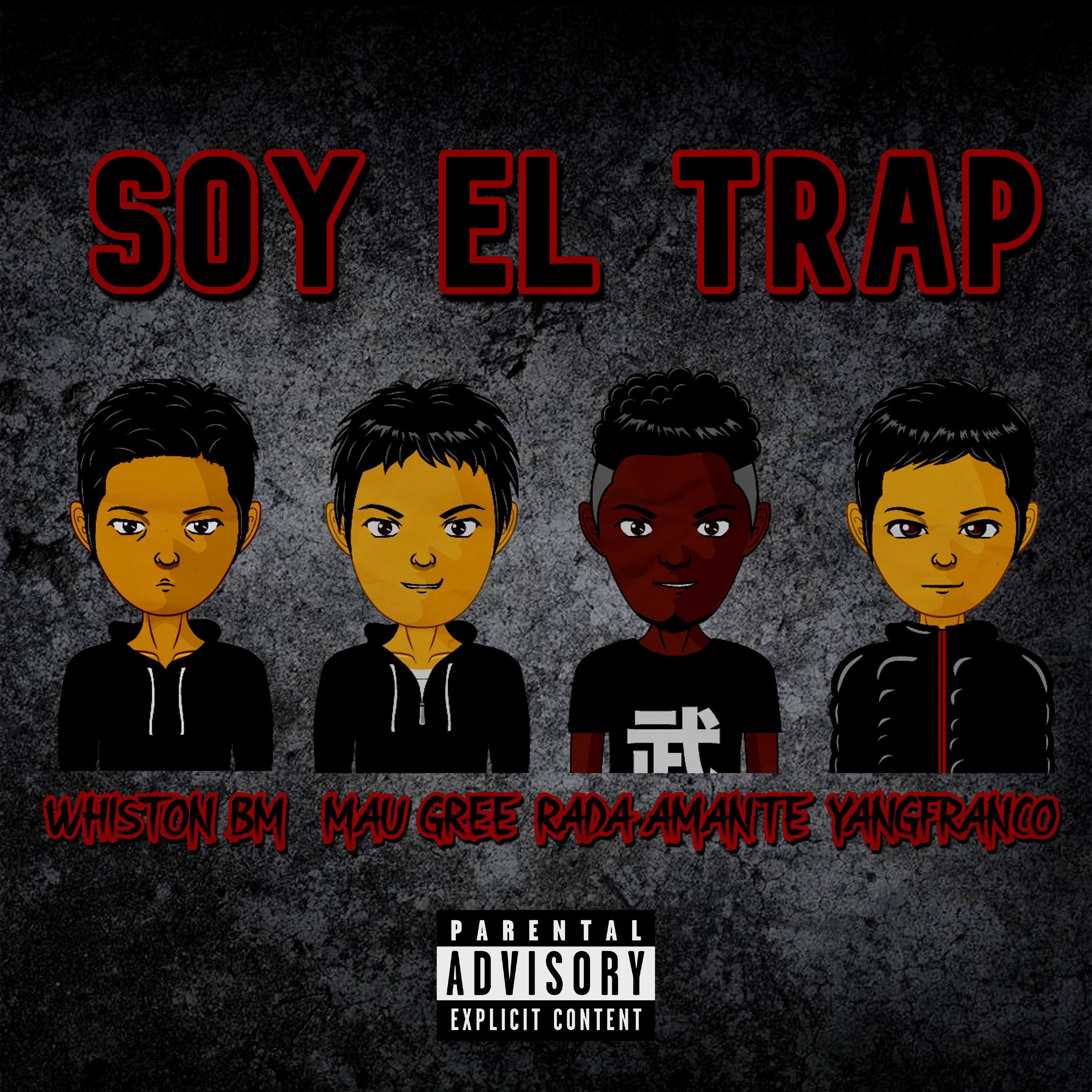 Постер альбома Soy el Trap