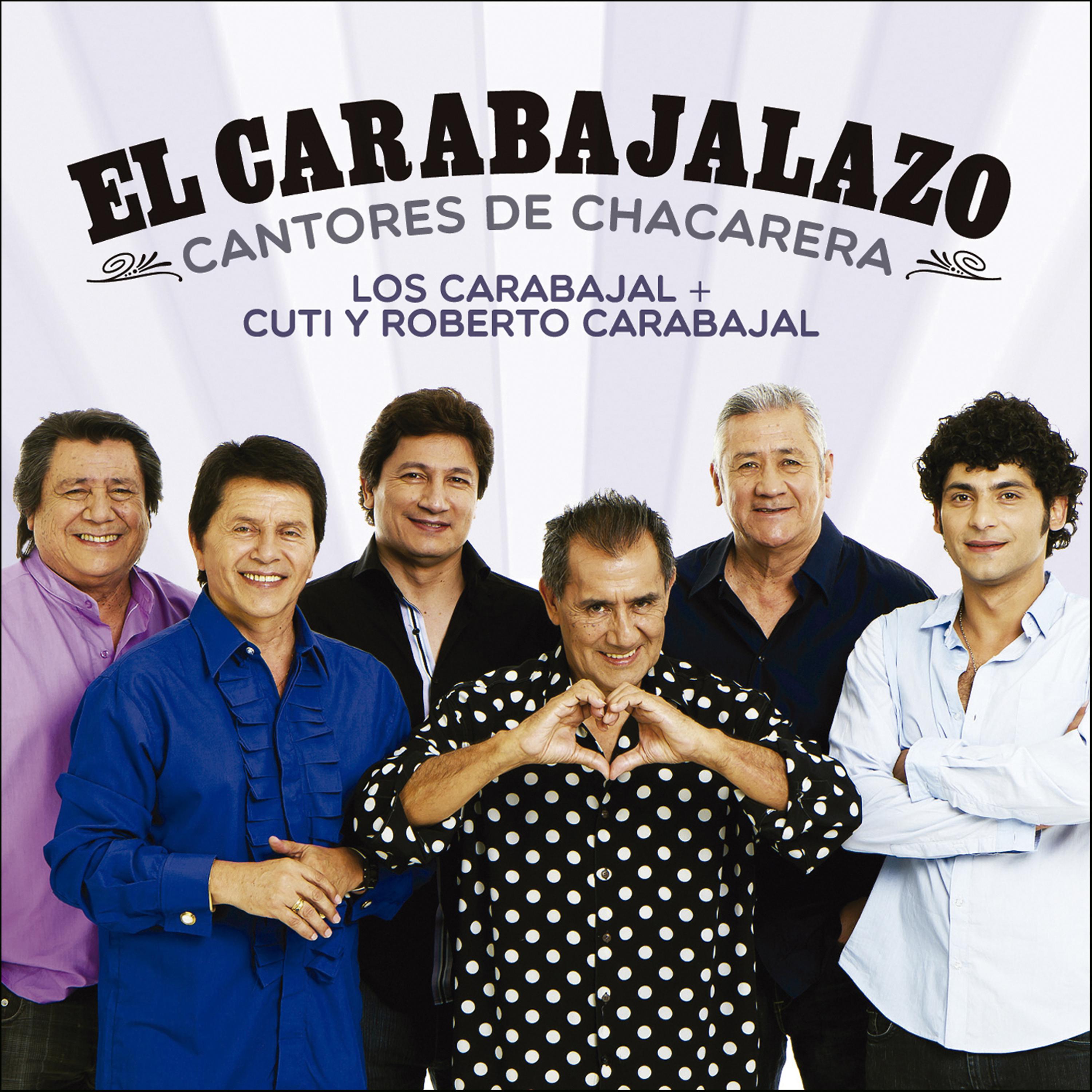 Постер альбома El Carabajalazo - Cantores de Chacarera