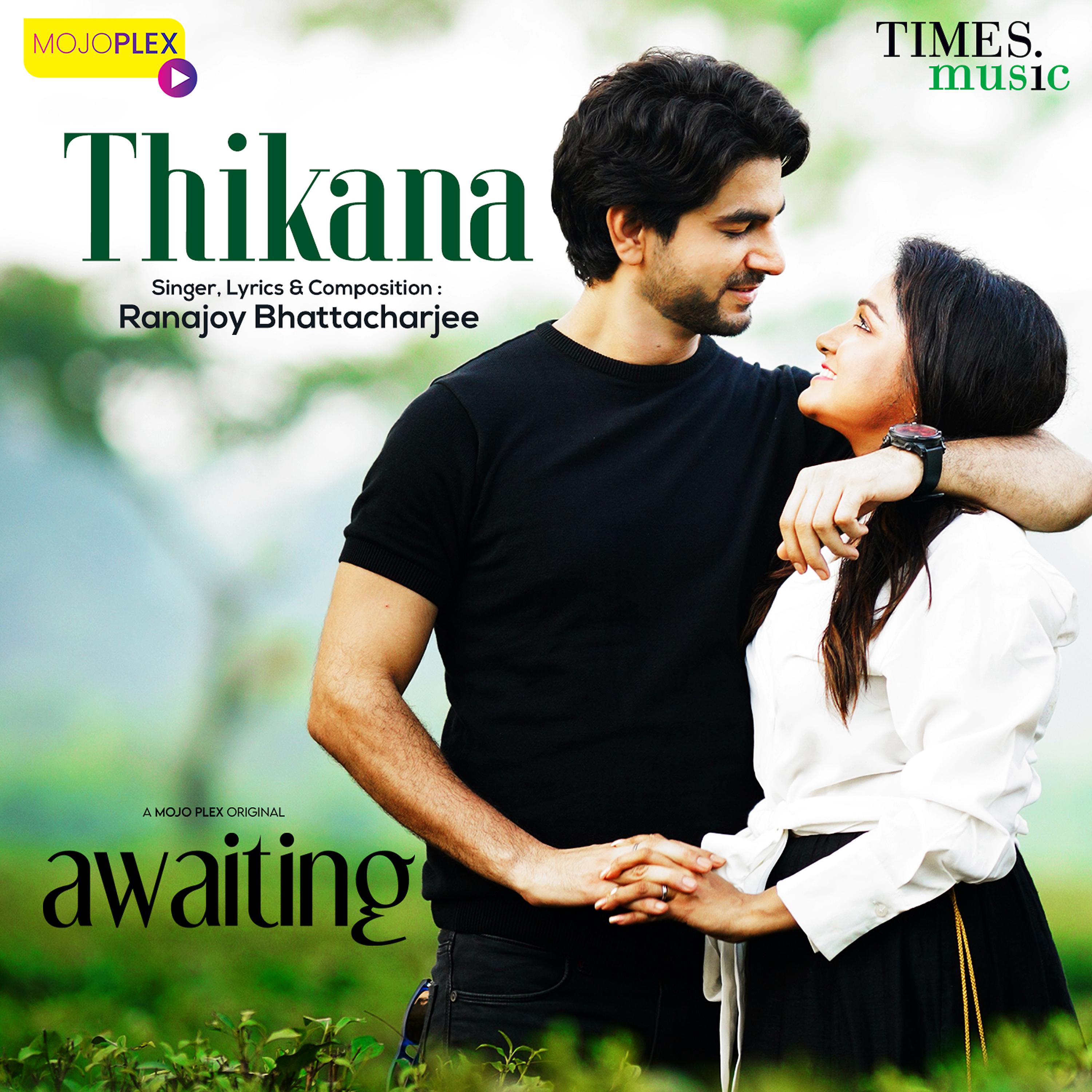 Постер альбома Thikana (From "Awaiting")