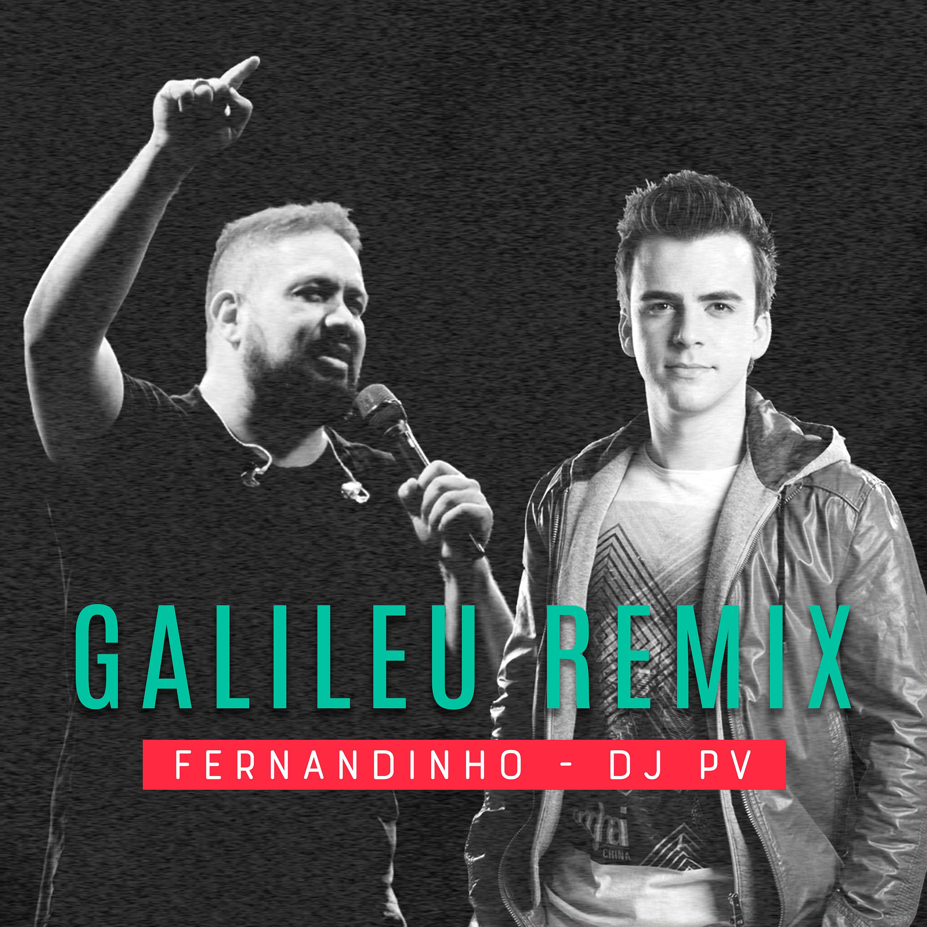 Постер альбома Galileu (Remix)