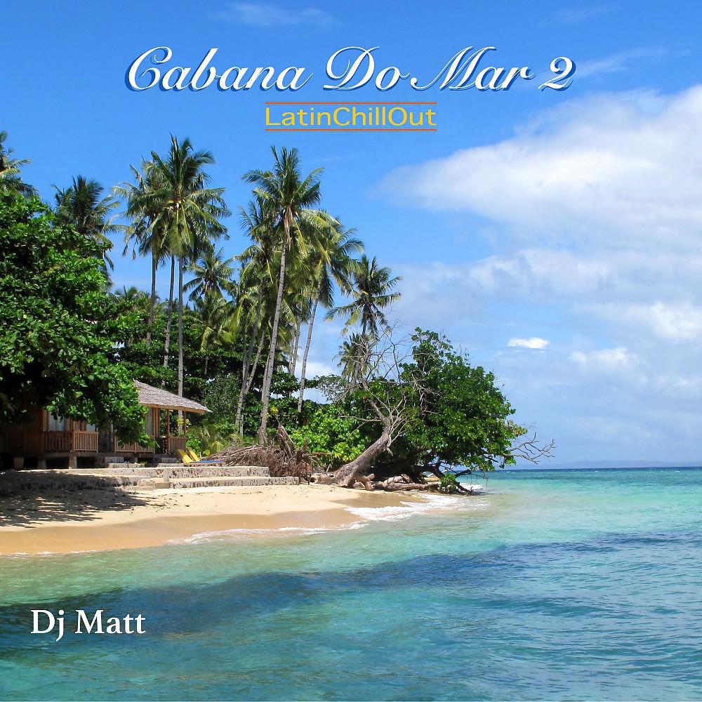 Постер альбома Cabana Do Mar II