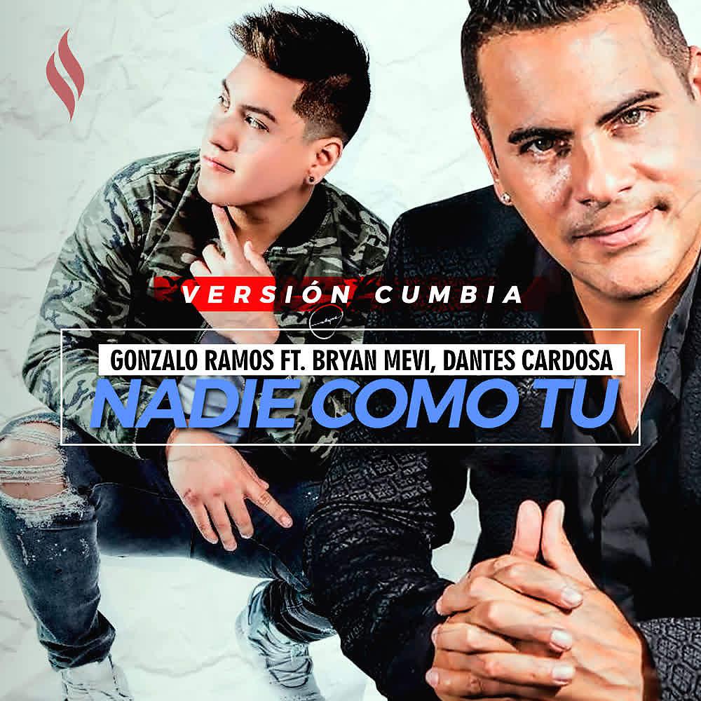 Постер альбома Nadie Como Tú (Versión Cumbia)