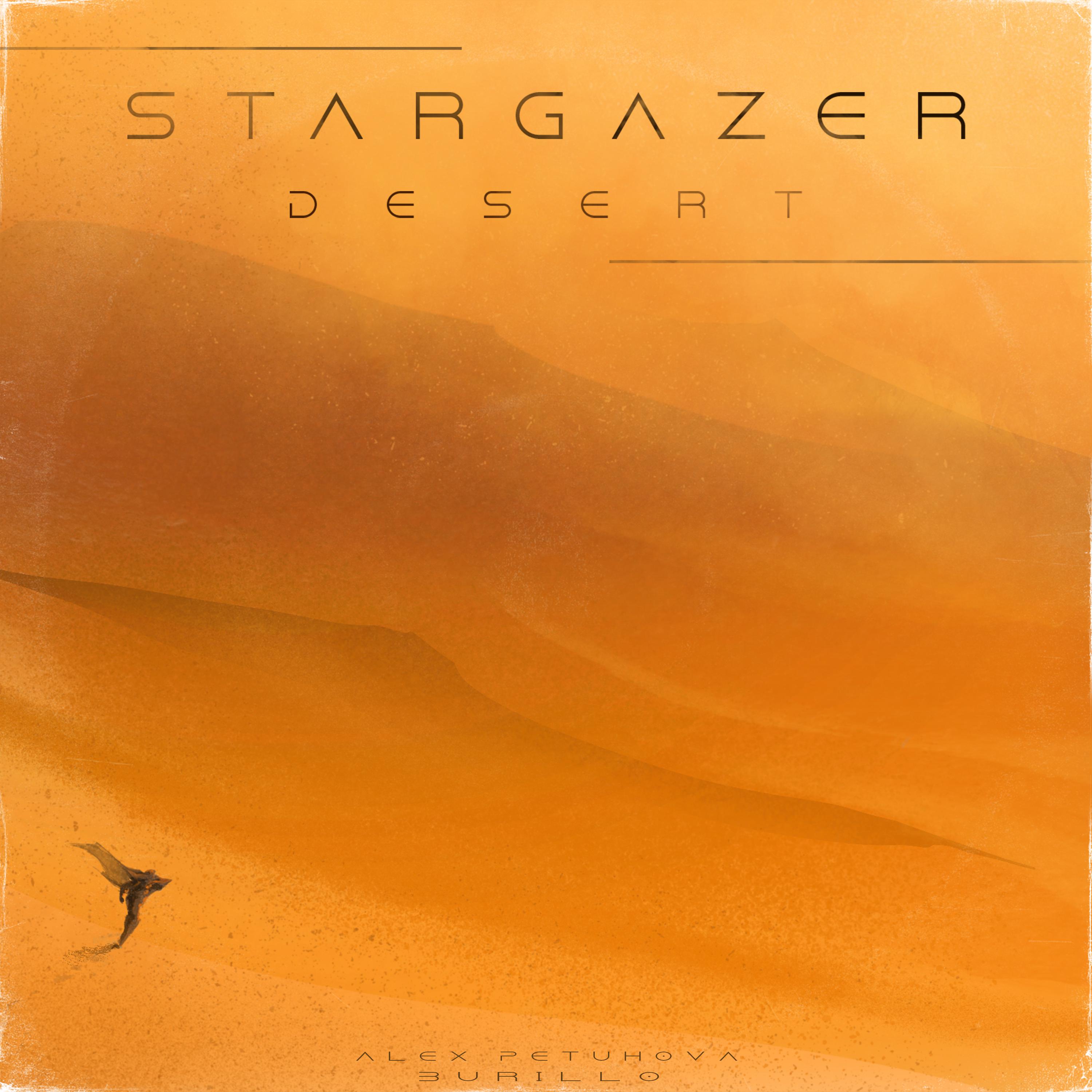 Постер альбома Desert (Stargazer Remix)