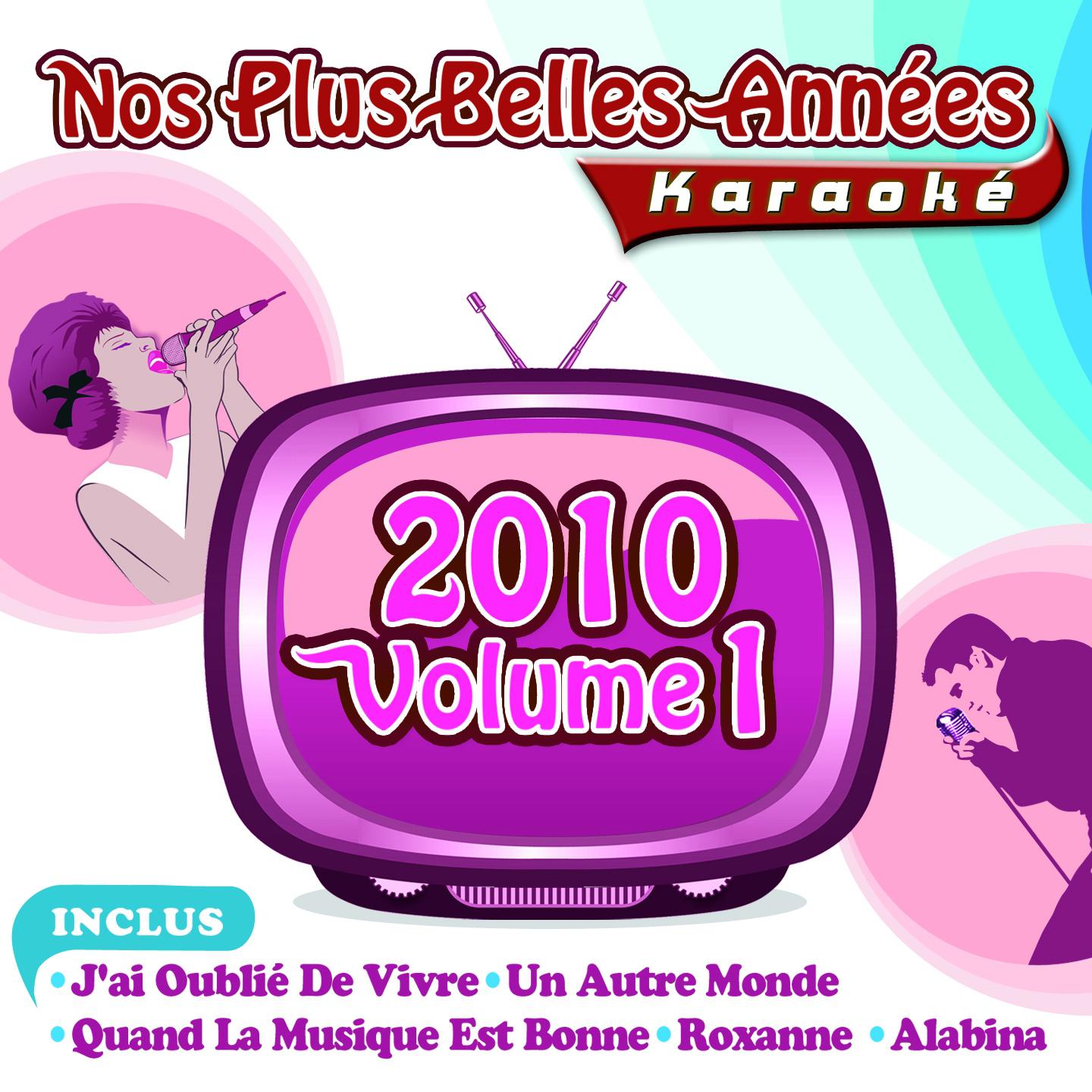 Постер альбома Nos plus belles années en karaoké