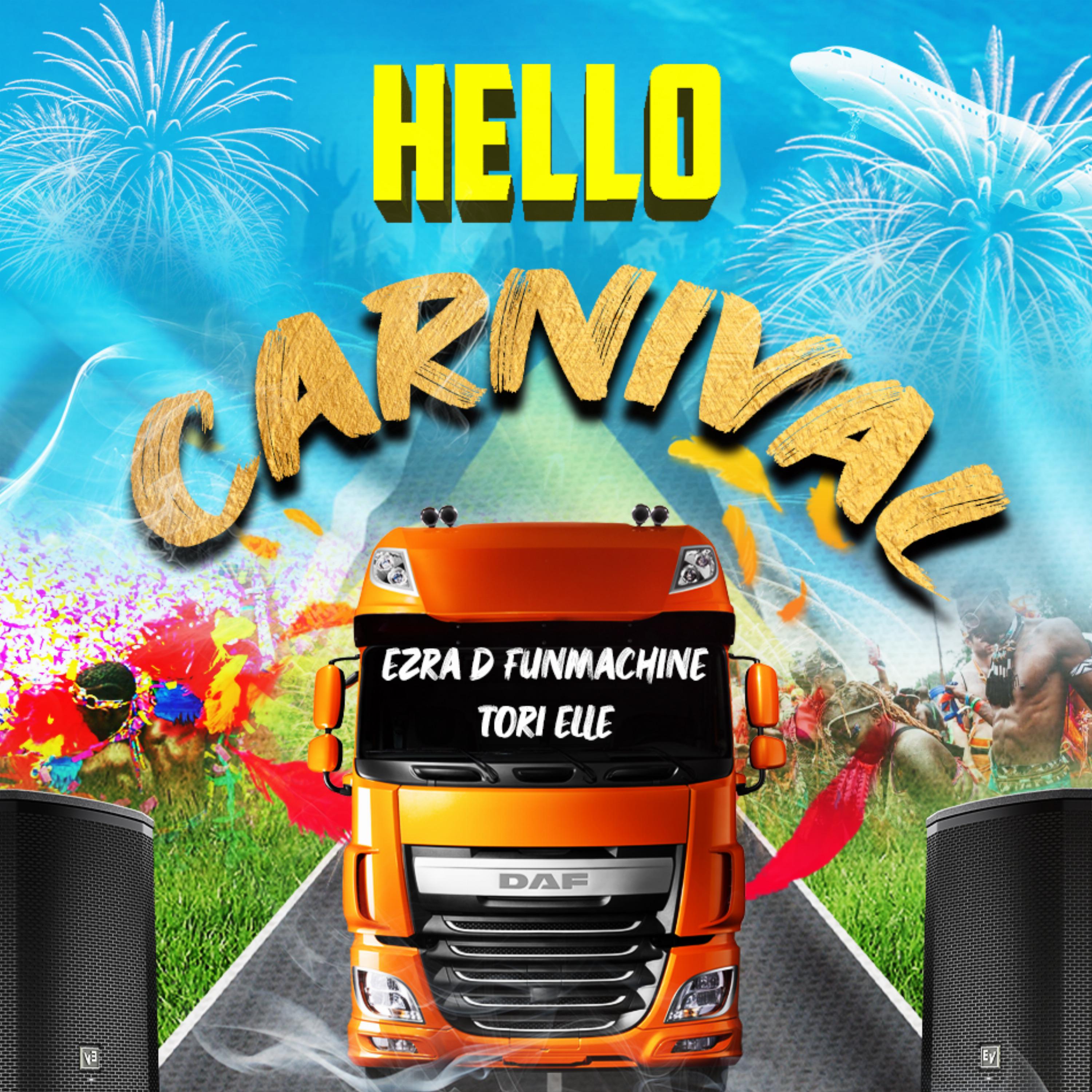 Постер альбома Hello Carnival
