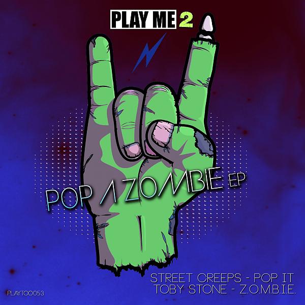 Постер альбома Pop A Zombie EP